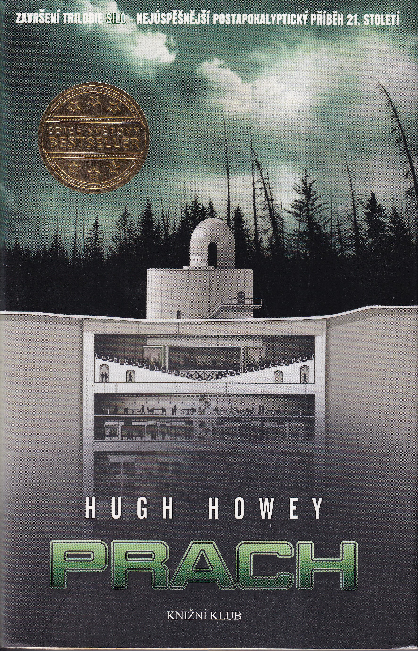 Prach. Silo 3, Hugh Howey