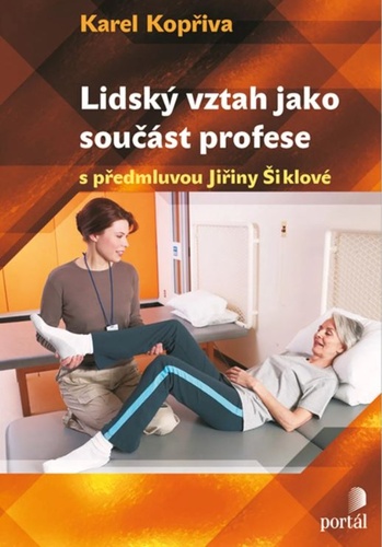 Lidský vztah jako součást profese