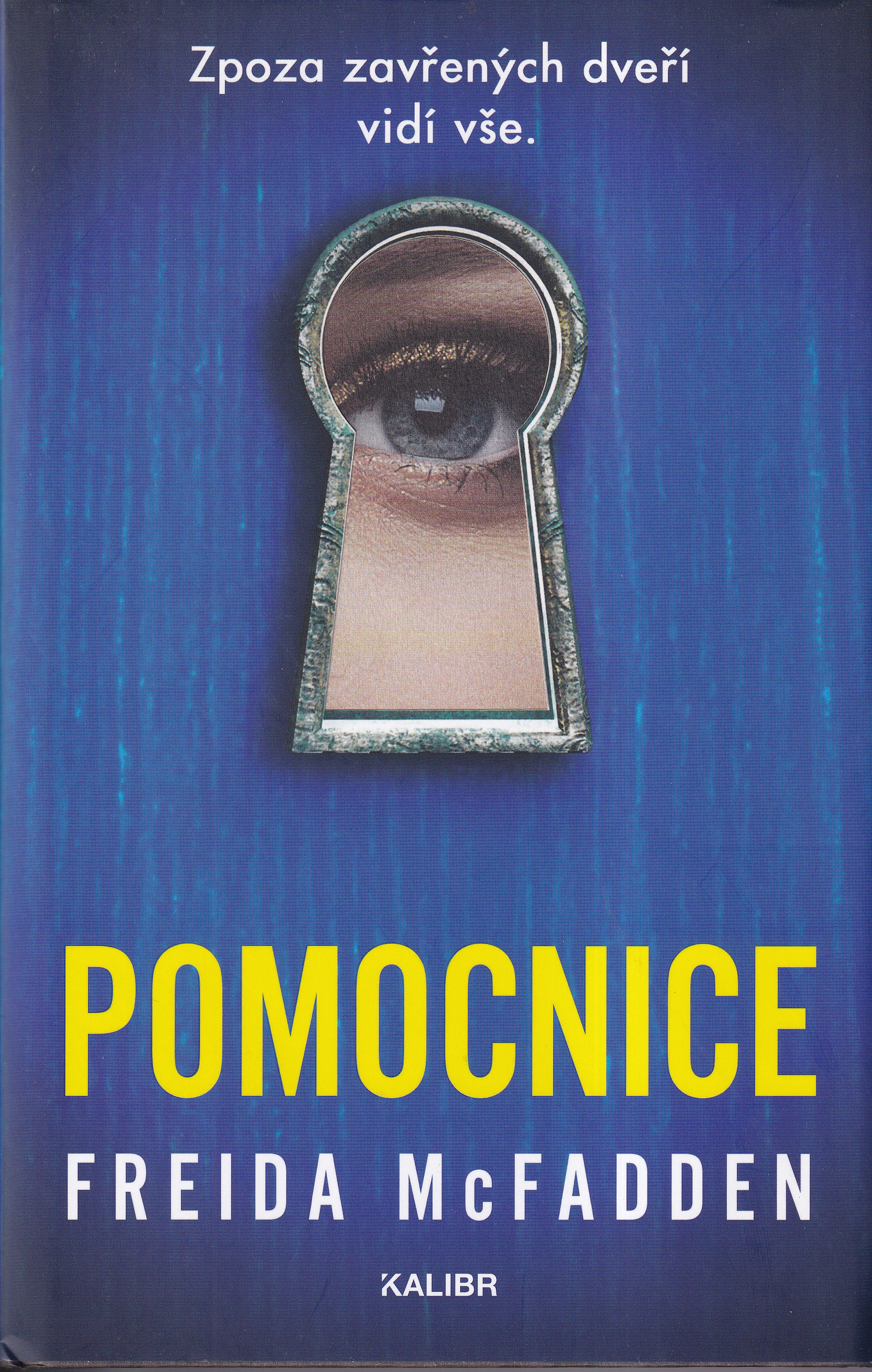Pomocnice, Freida McFadden