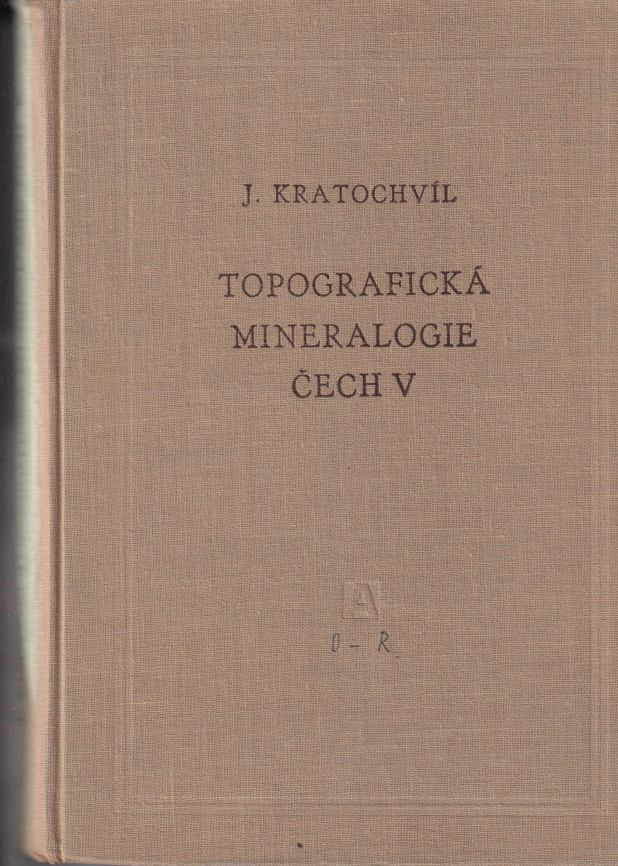 Topografická mineralogie Čech  V.  O - Ř