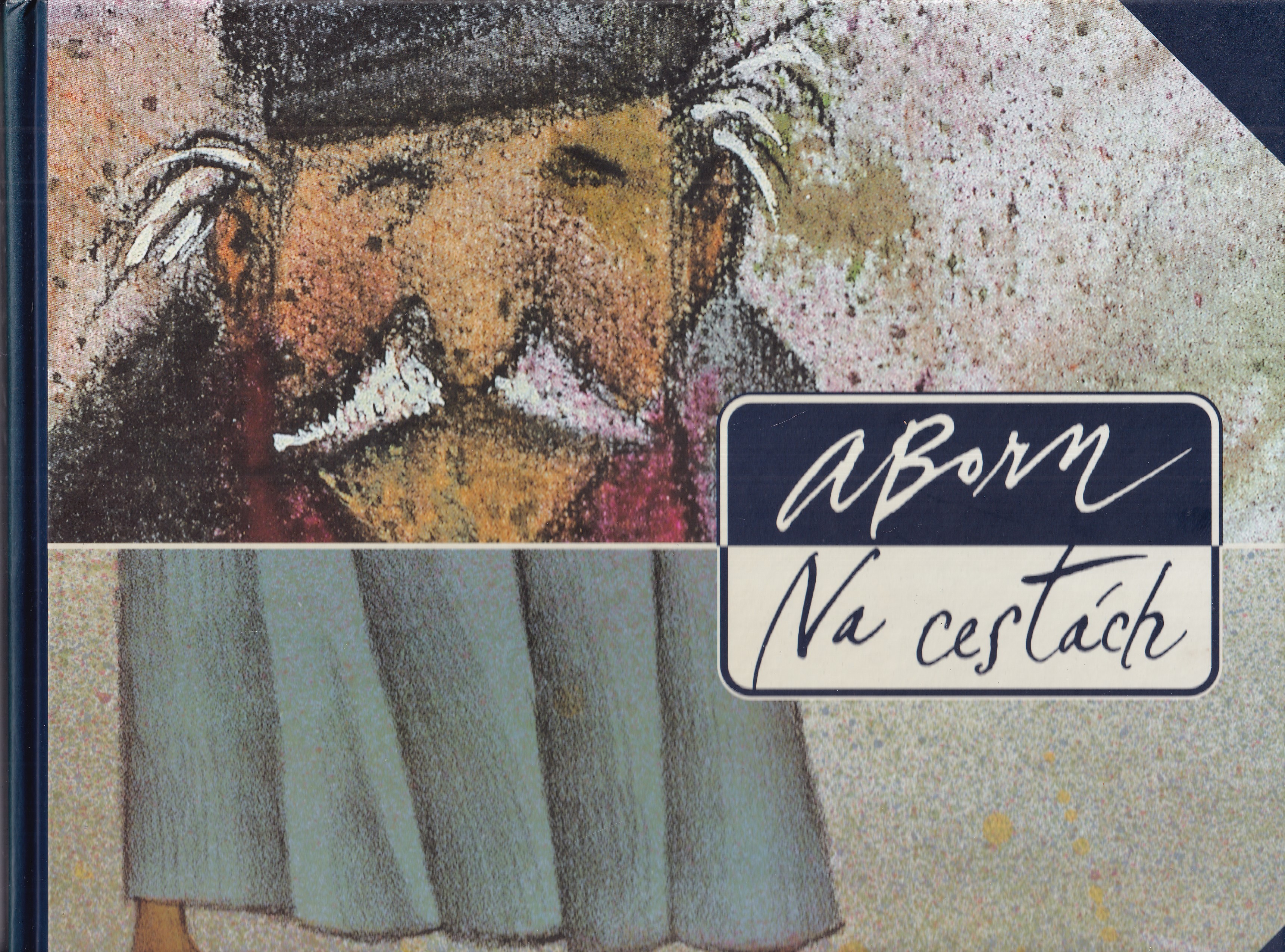 Adolf Born : Na cestách