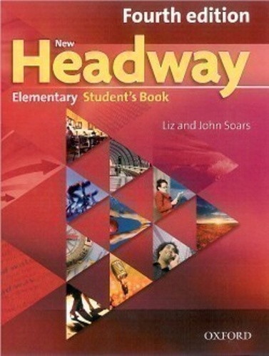 New Headway Fourth Edition Elementary Student\'s Book