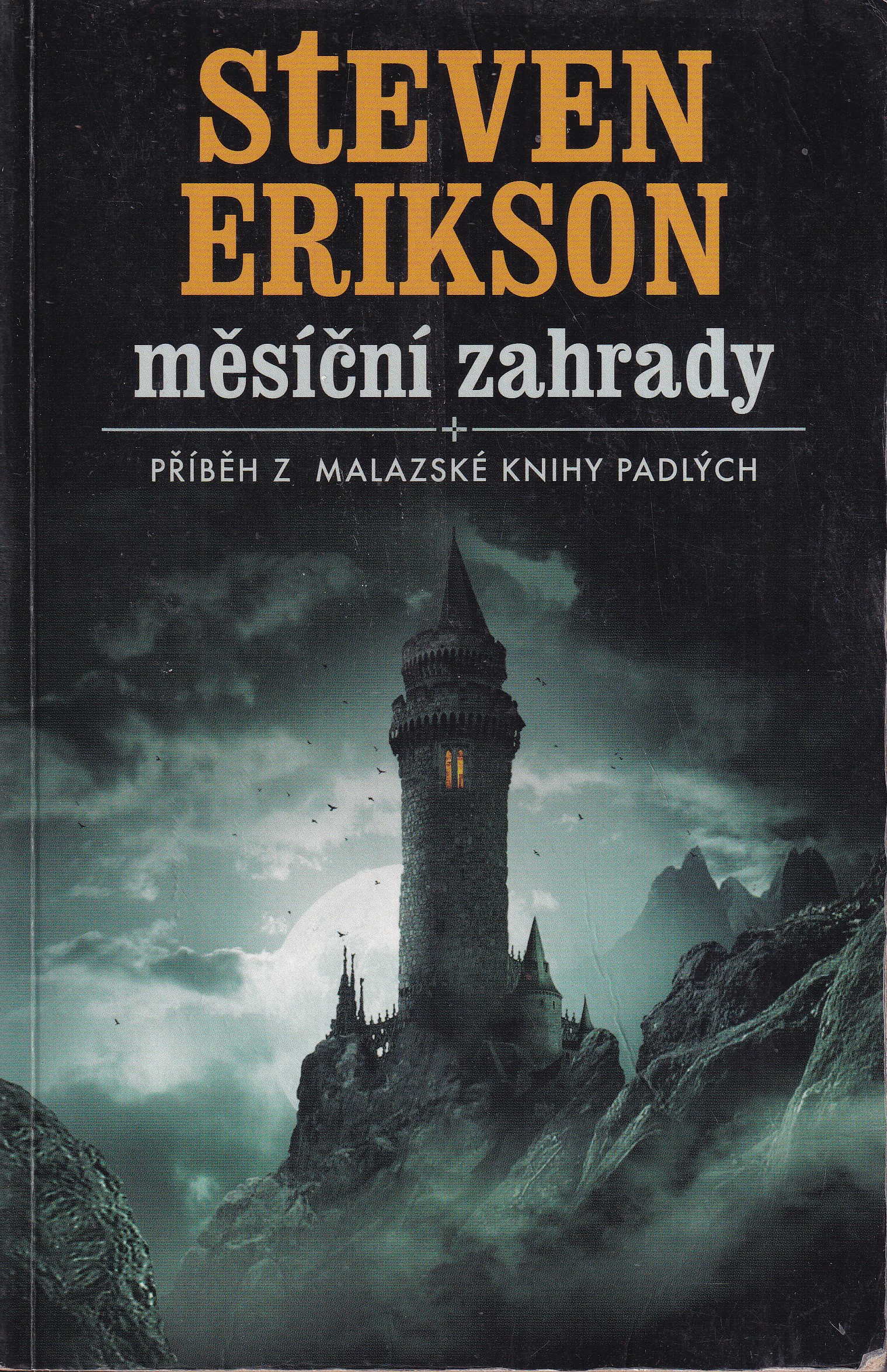 Měsíční zahrady : příběh z malazské Knihy padlých / Malazská Kniha padlých ; 1