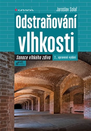  Odstraňování vlhkosti: Sanace vlhkého zdiva 