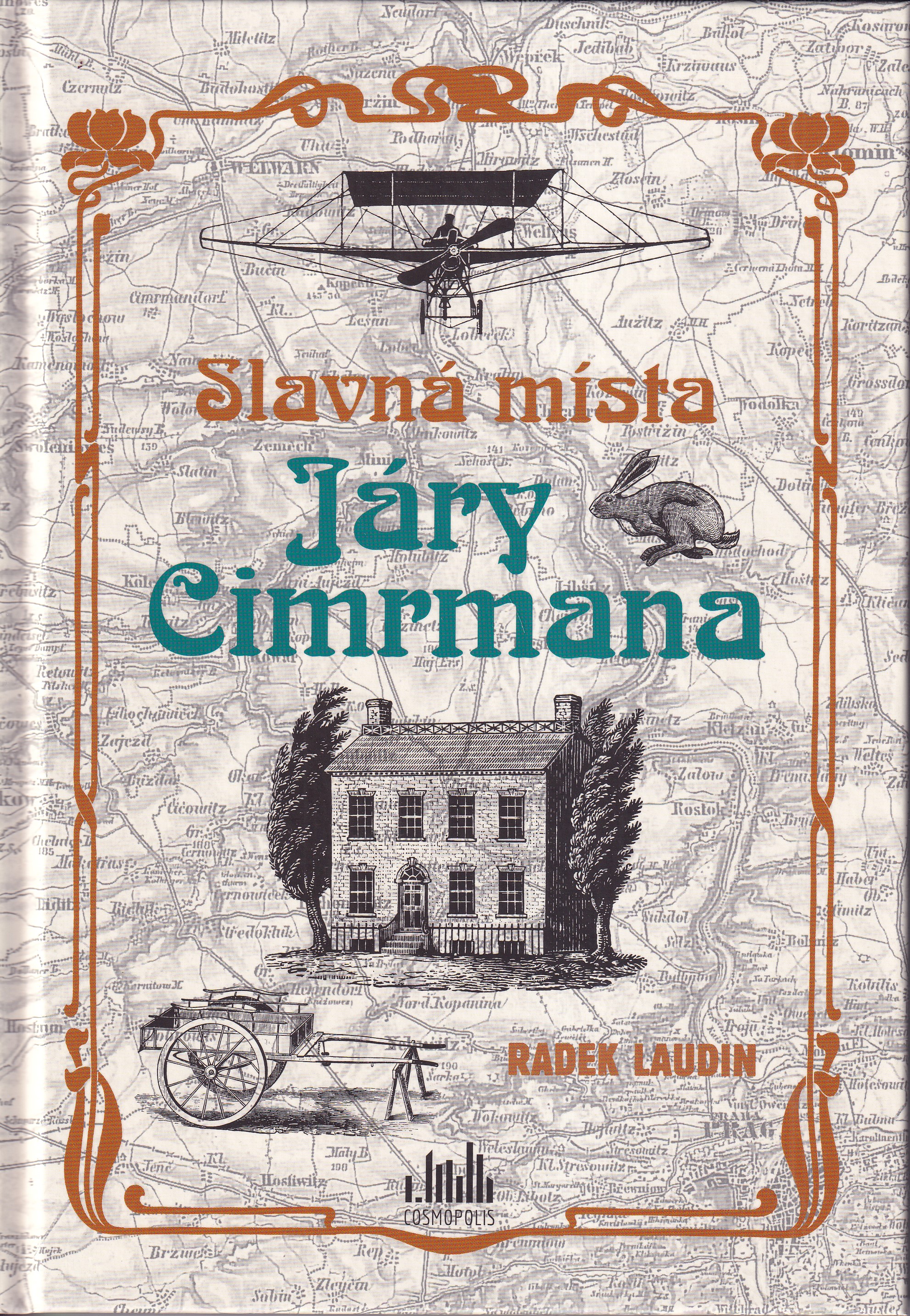 Slavná místa Járy Cimrmana