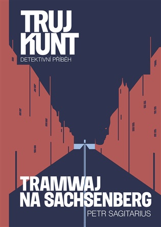 Tramwaj na Sachsenberg: Trujkunt 9 