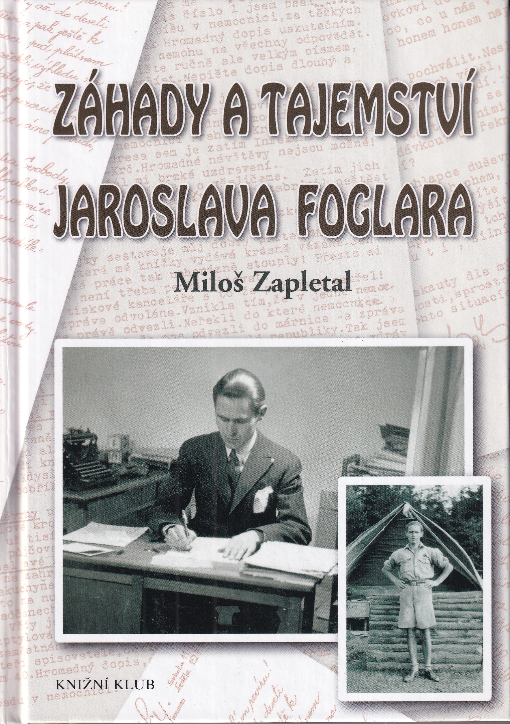 Záhady a tajemství Jaroslava Foglara