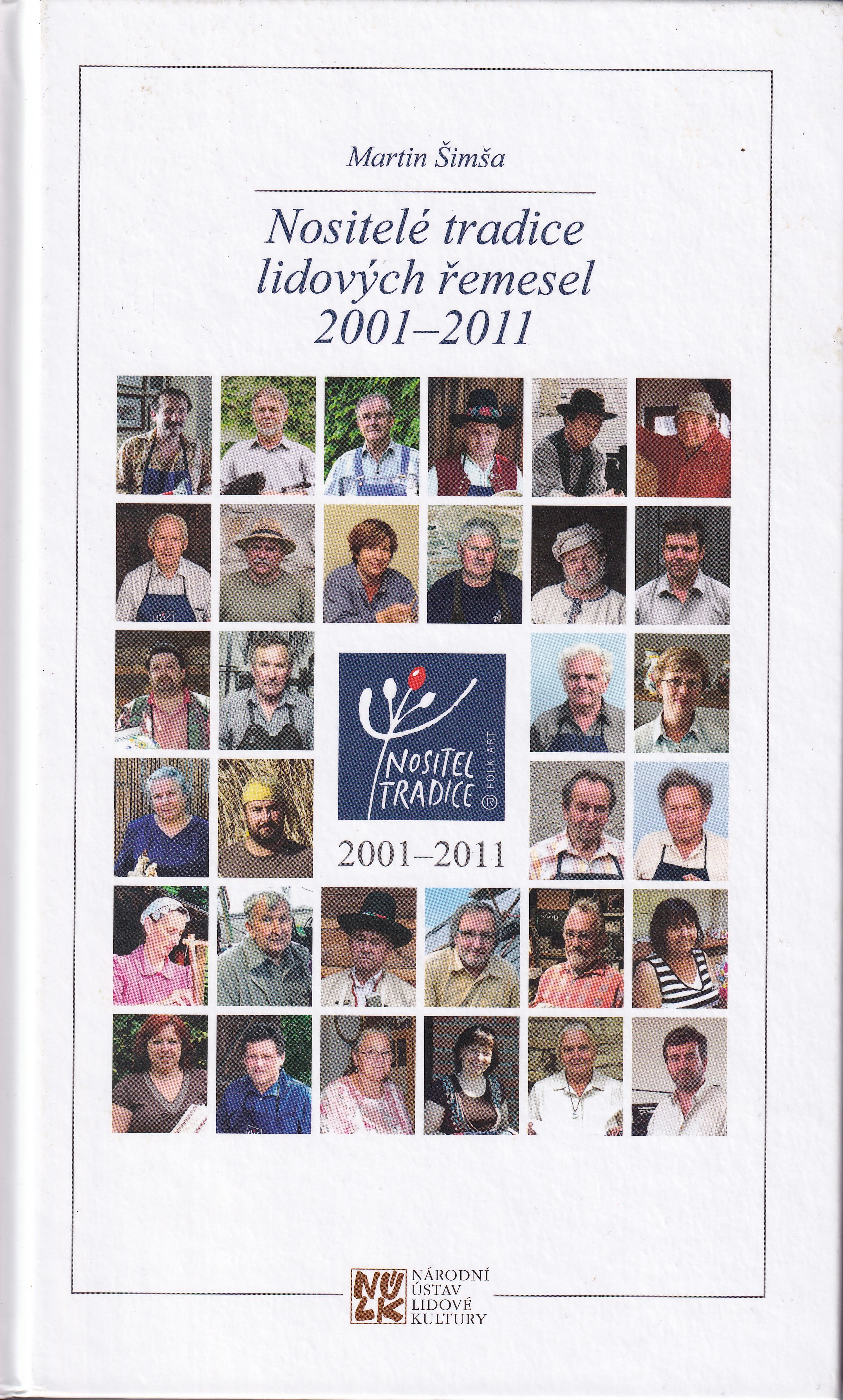 Nositelé tradice lidových řemesel 2001-2011
