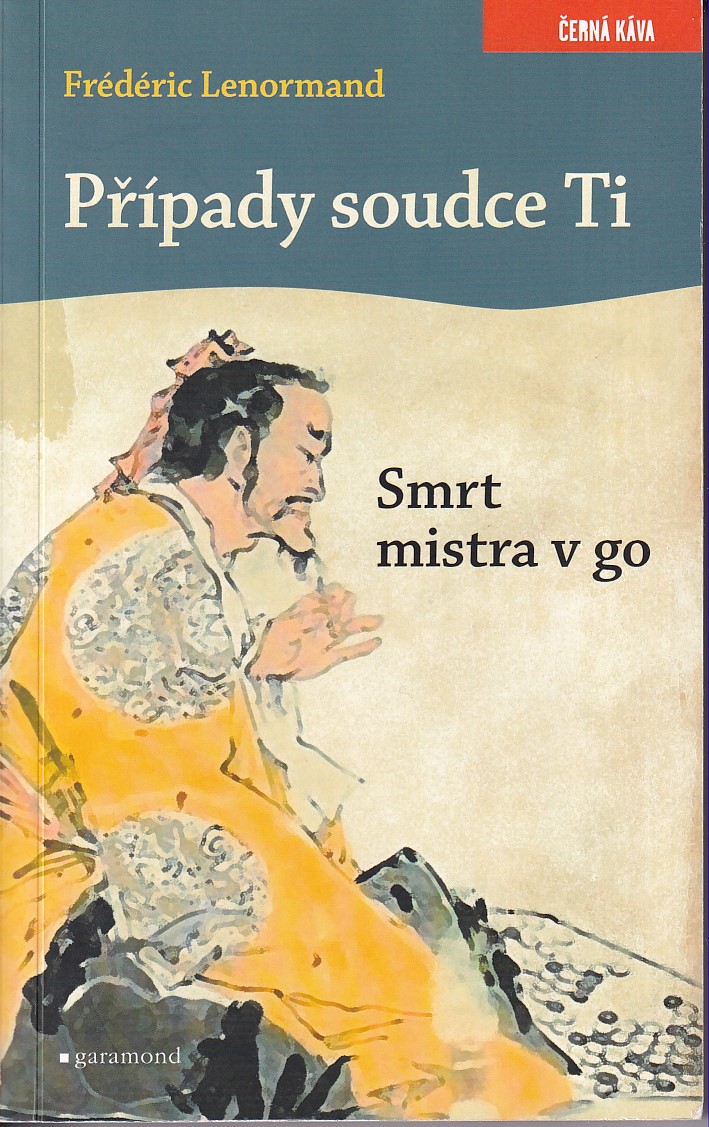 Případy soudce Ti. Smrt mistra v go