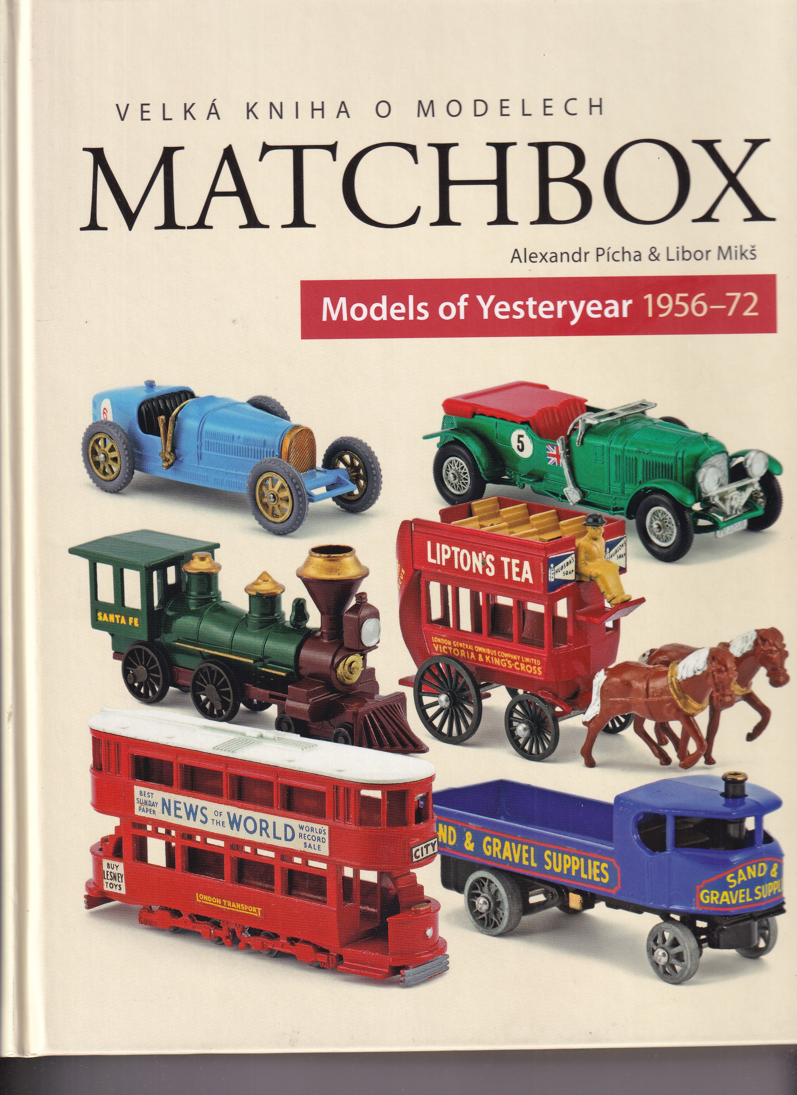 Velká kniha o modelech Matchbox. Models of Yesteryear 1956 - 72