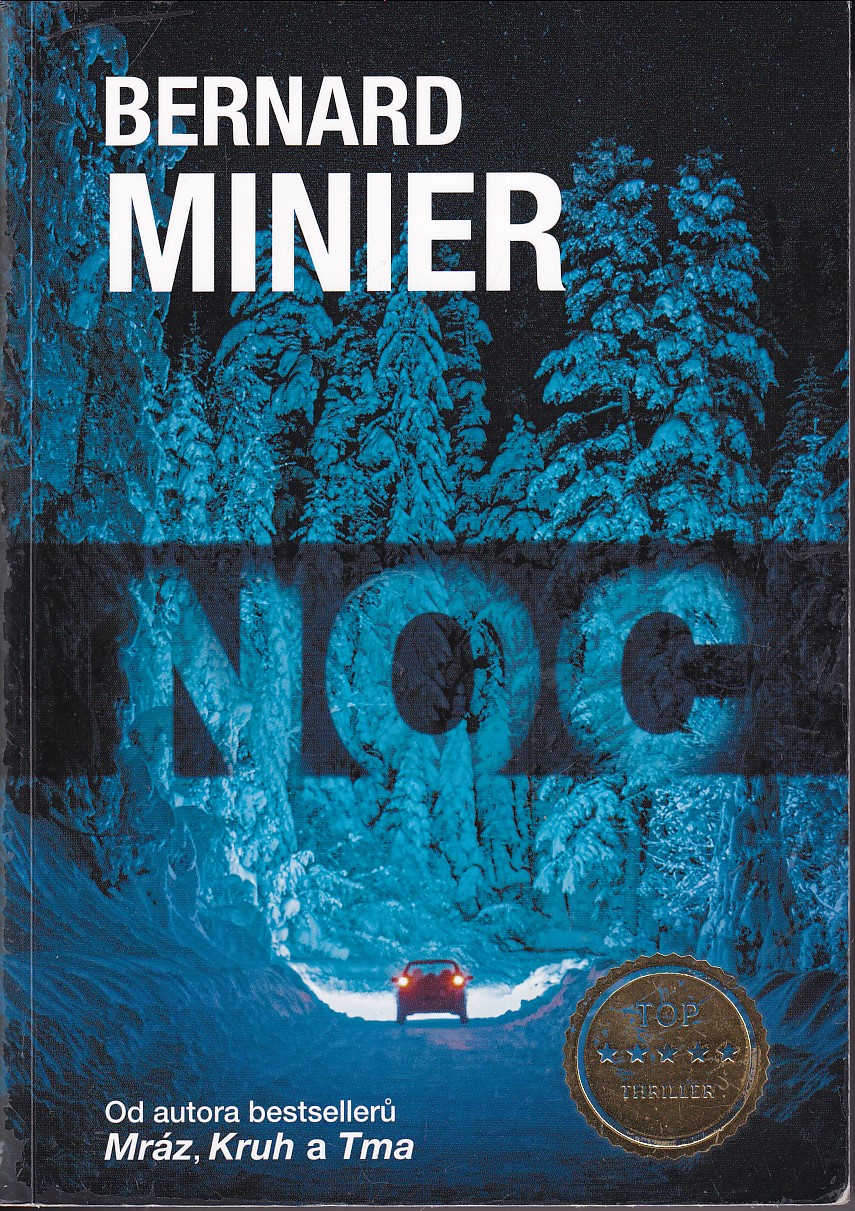 Noc, Bernard Minier