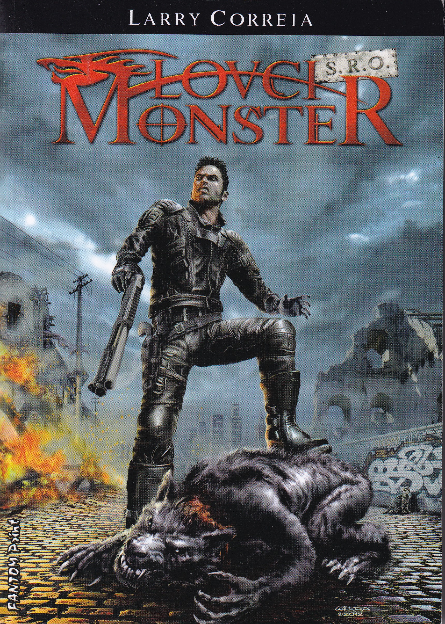 Lovci monster s.r.o.  Larry Correia věnování autora