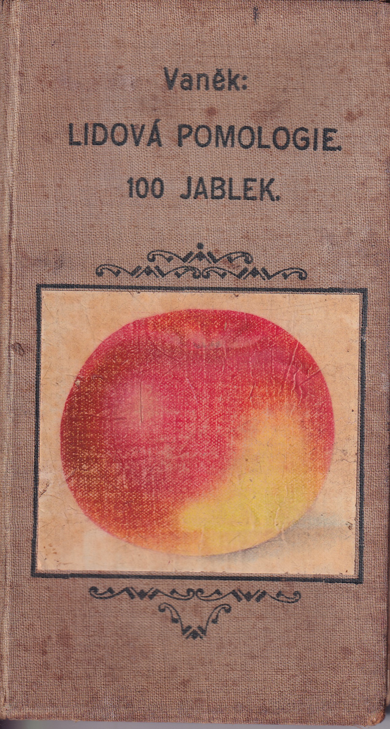 Lidová pomologie. 100 jablek.