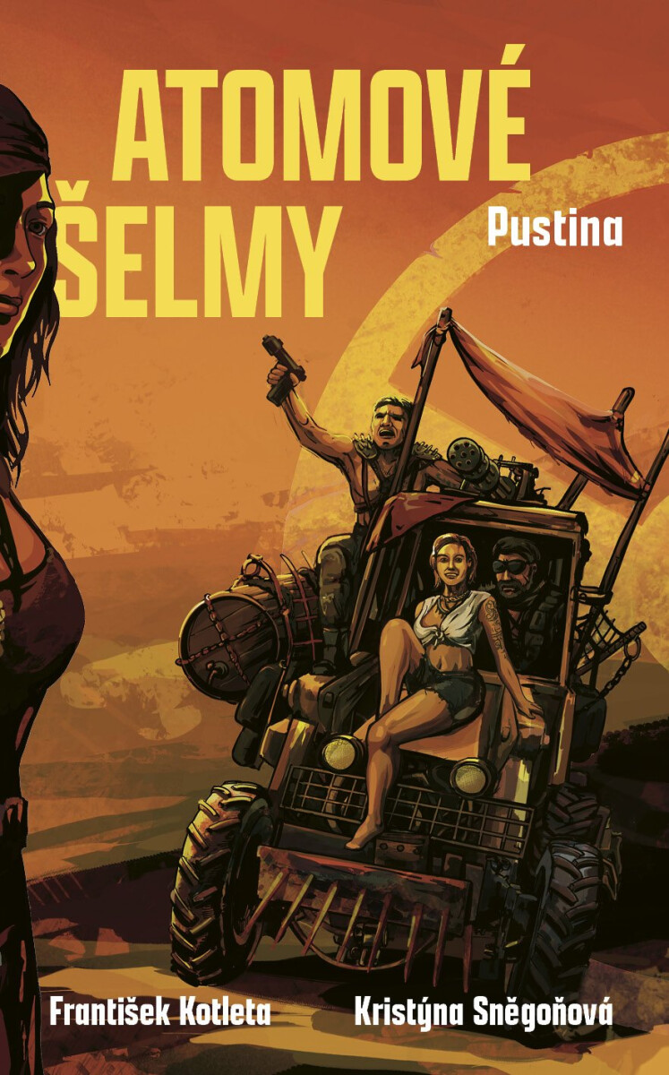 Atomové šelmy: Pustina