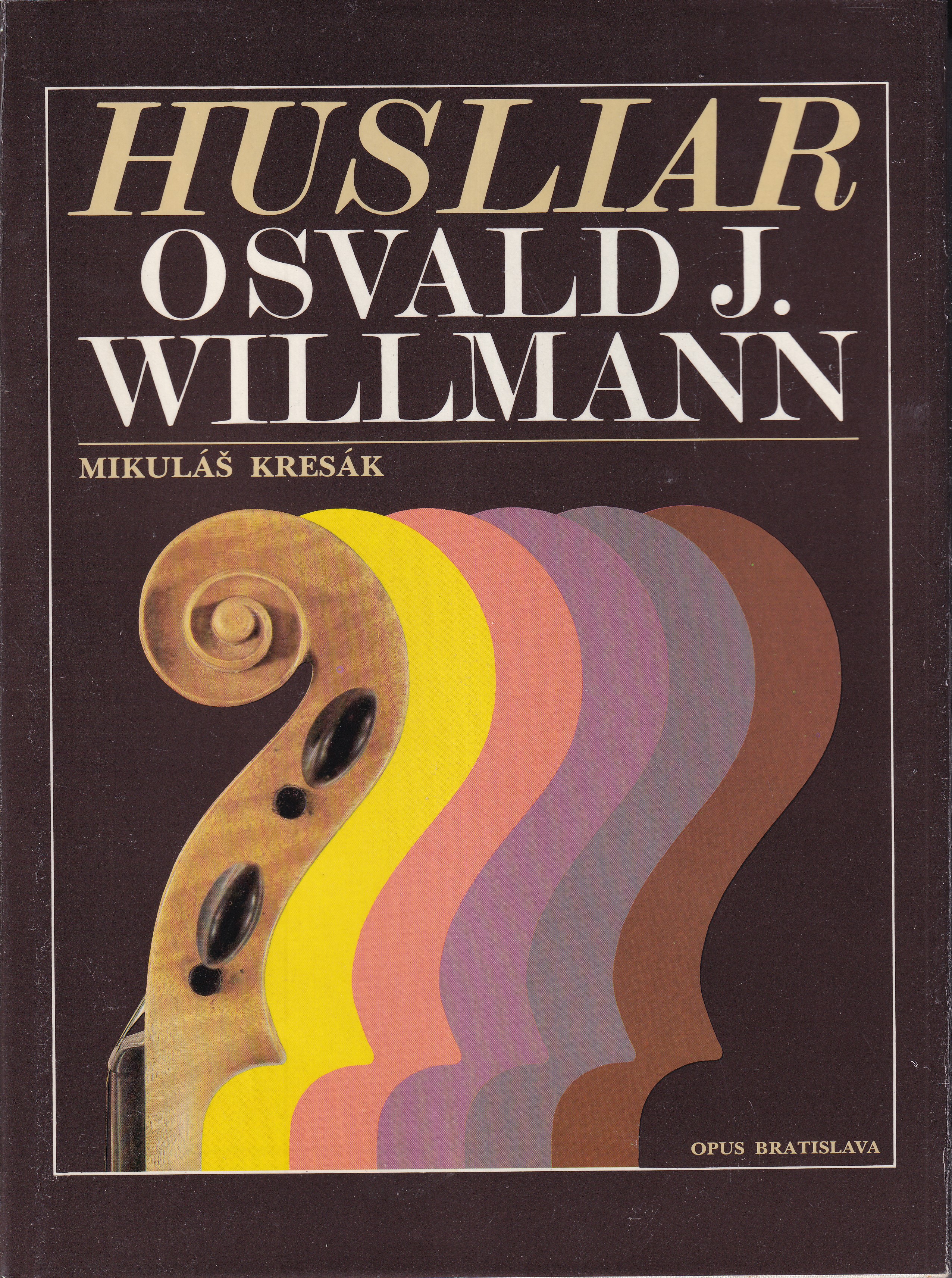 Husliar Osvald J. Willmann