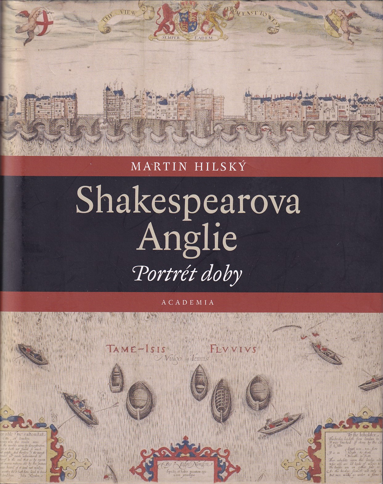 Shakespearova Anglie: Portrét doby