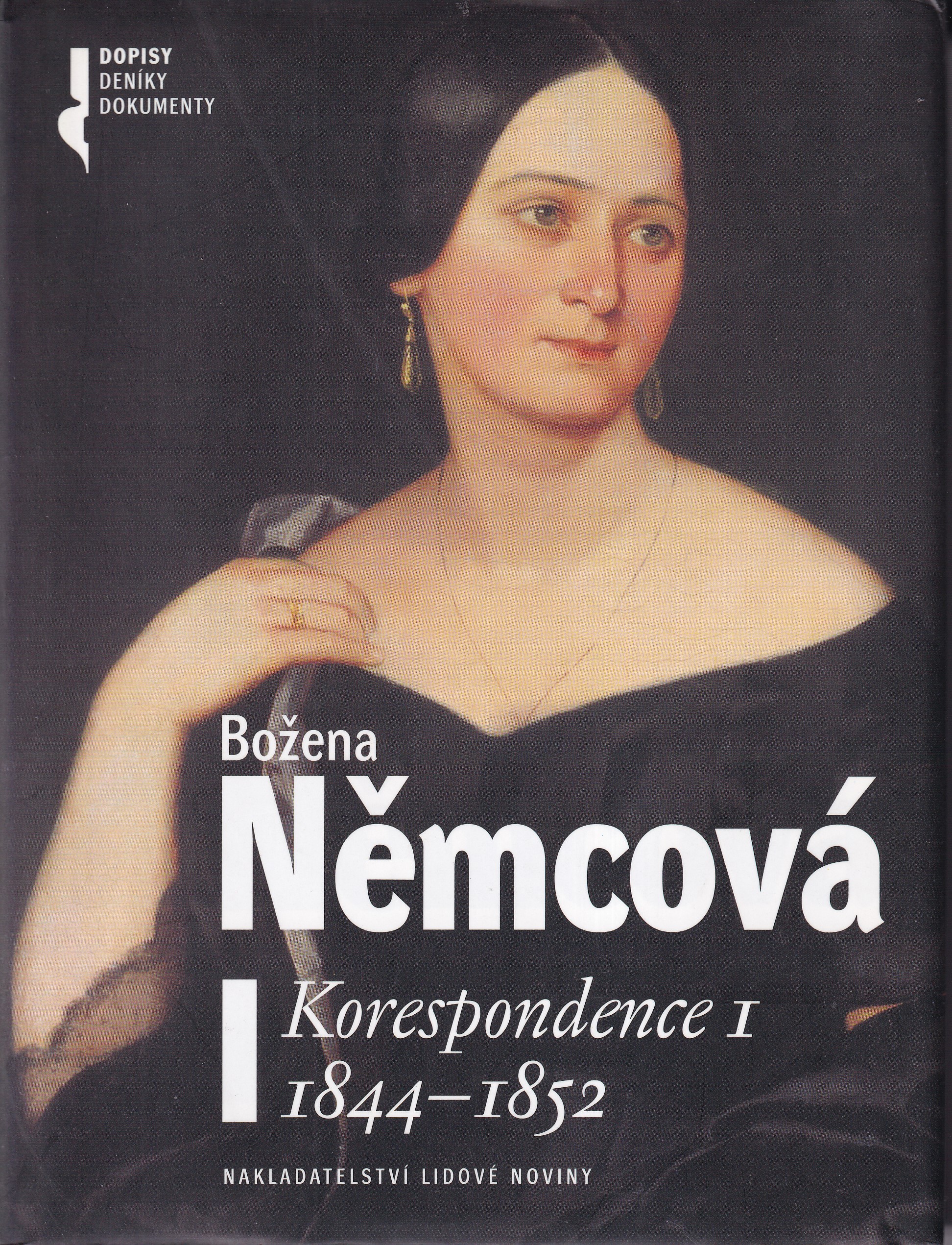 Božena Němcová : korespondence I, 1844-1852
