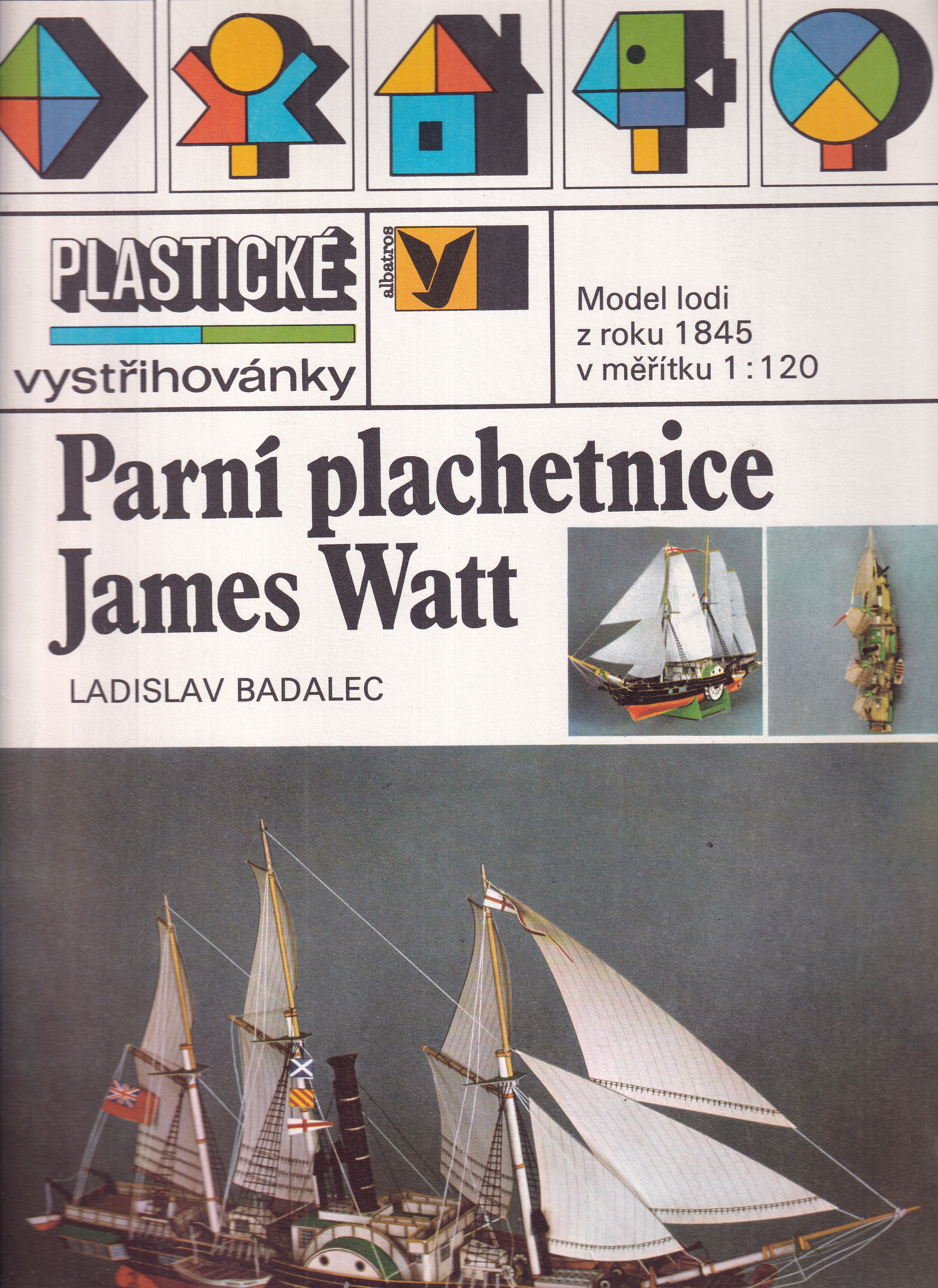 Plastické vystřihovánky - Parní plachetnice James Watt