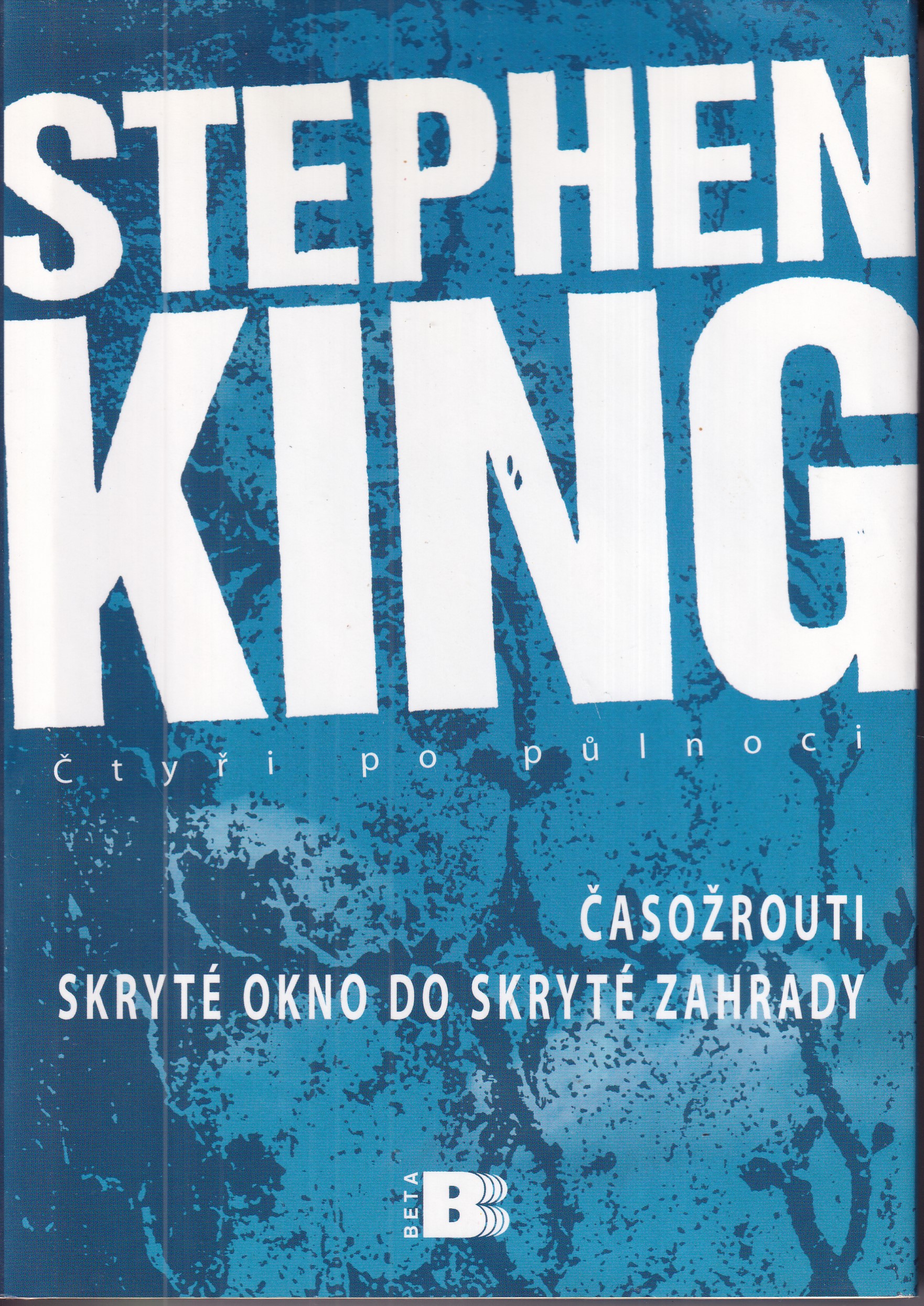 Čtyři po půlnoci, Stephen King