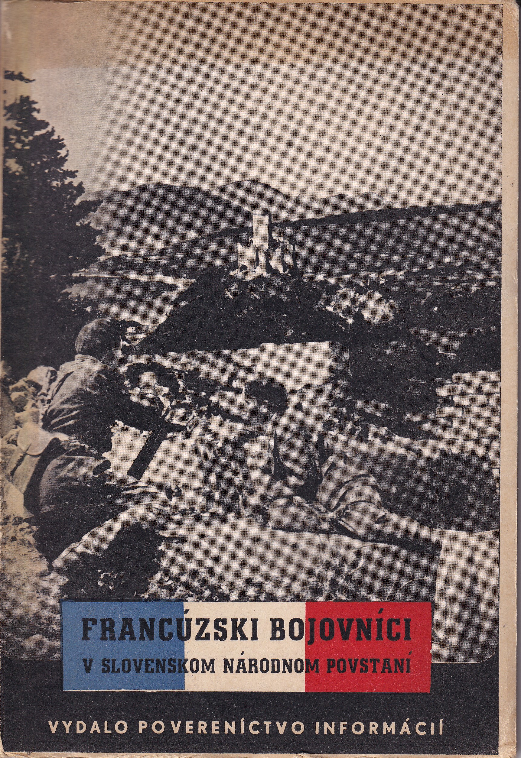 Francúzski bojovníci v Slovenskom národnom povstanií  P. Dulová a V. Jeršov