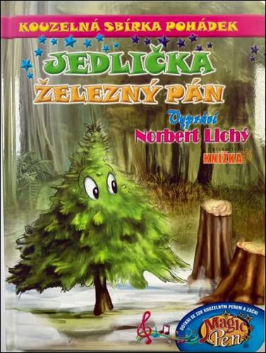 Kouzelná sbírka pohádek Jedlička, Železný pán