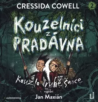 CD Kouzelníci z pradávna 2: Kouzlo druhé šance (Čte Jan Maxián)