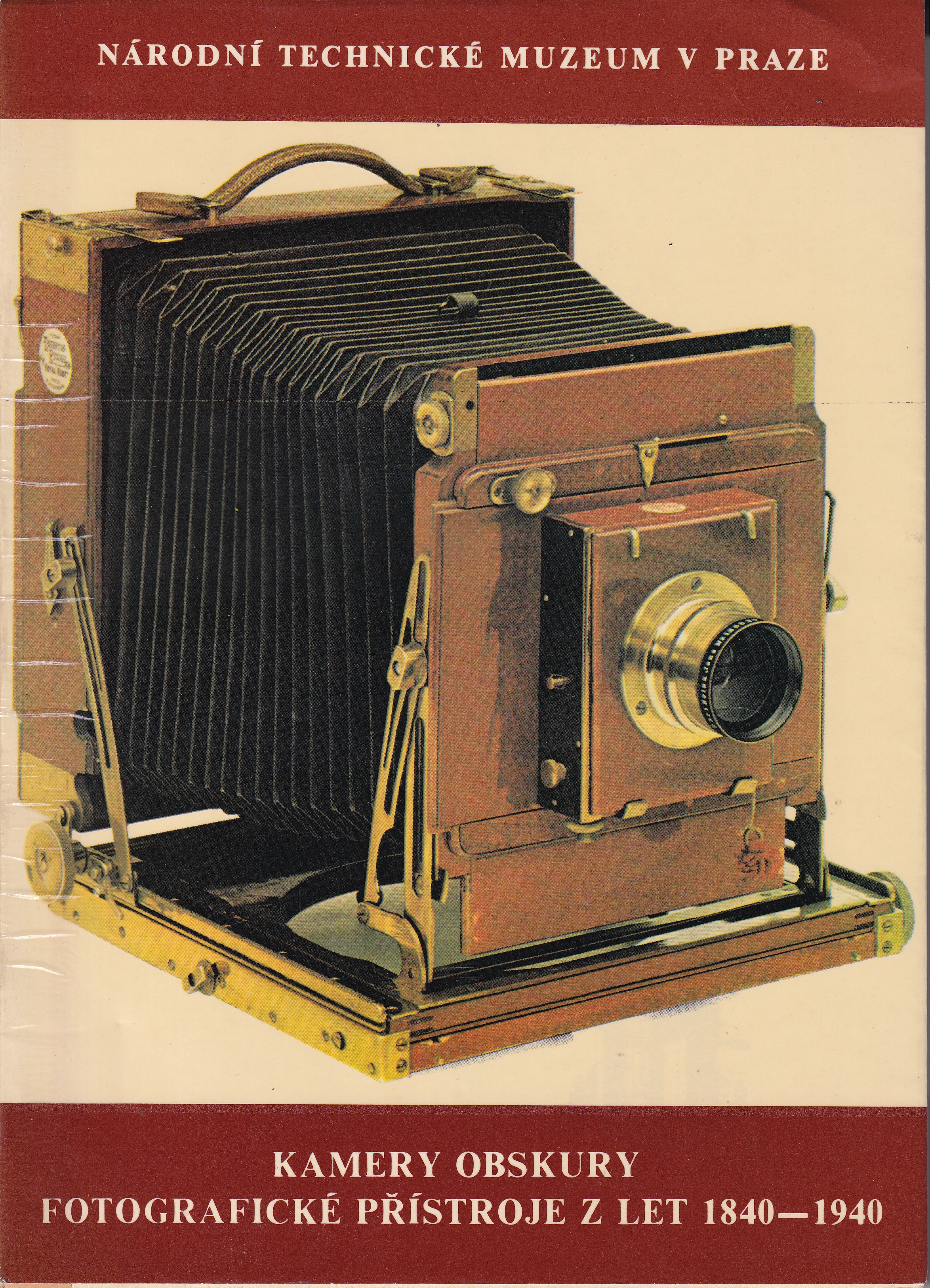 Kamery obskury, fotografické přístroje z let 1840-1940, Praha 1982, Národní technické muzeum - katalog kolekce fotoaparátu