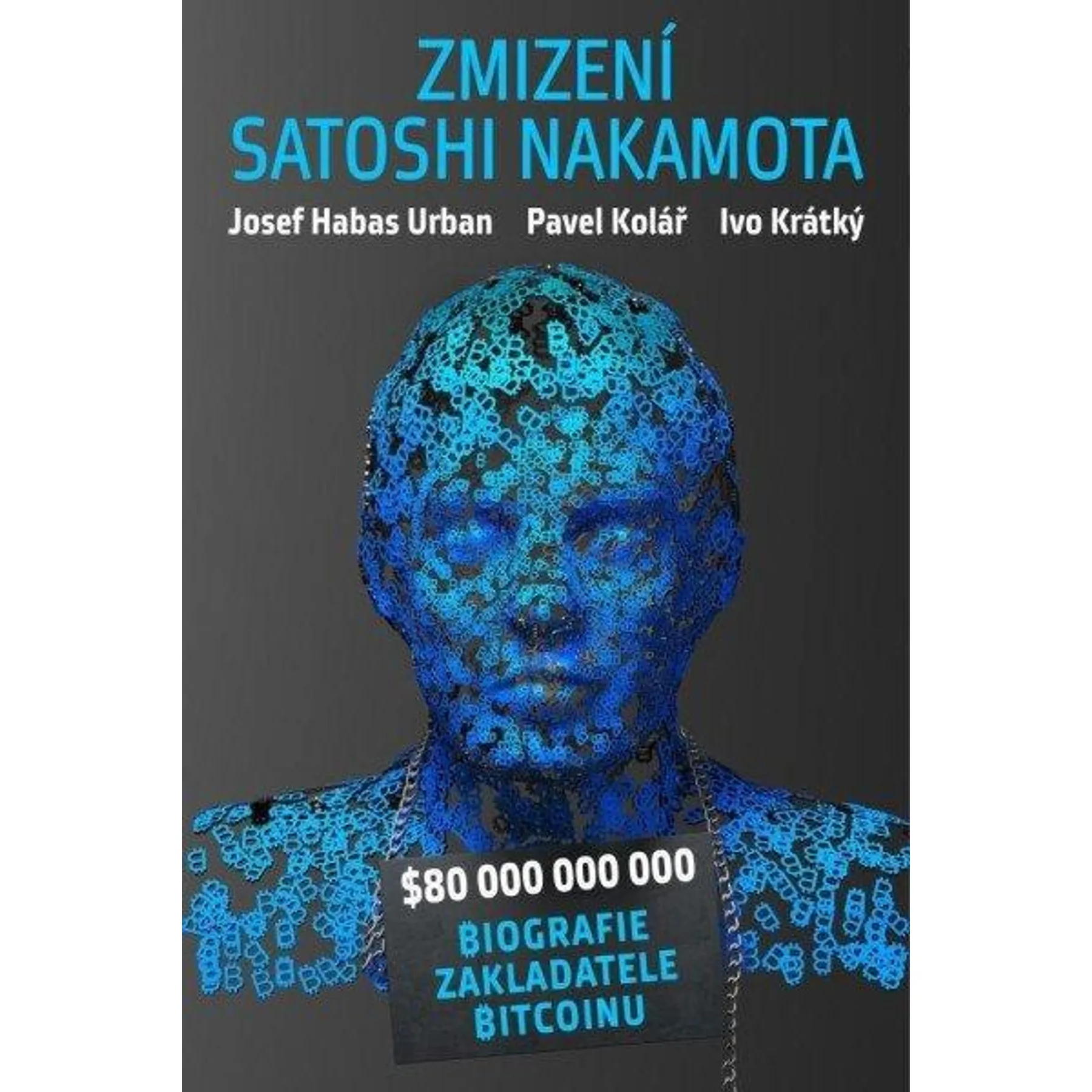 Zmizení Satoshi Nakamota