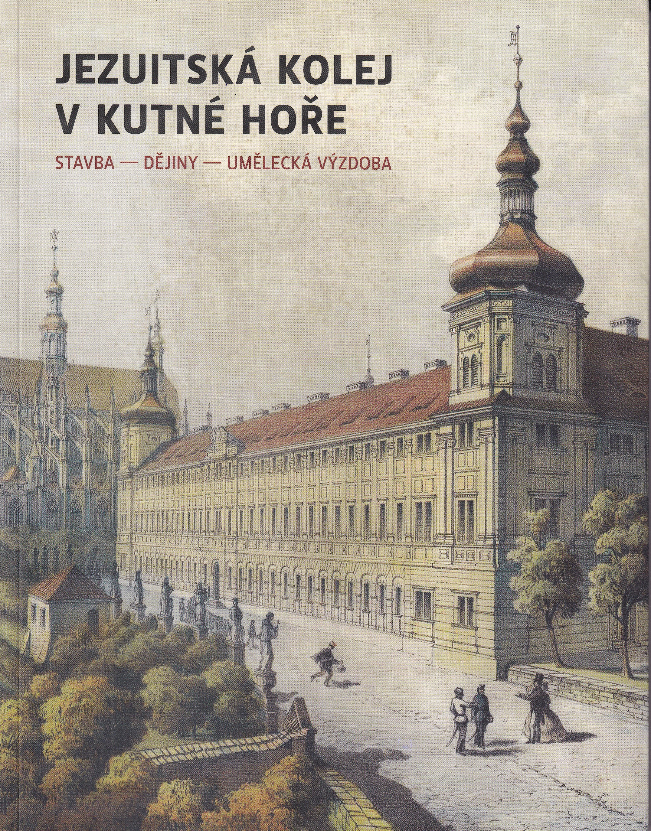Jezuitská kolej v Kutné Hoře  stavba, dějiny, umělecká výzdoba