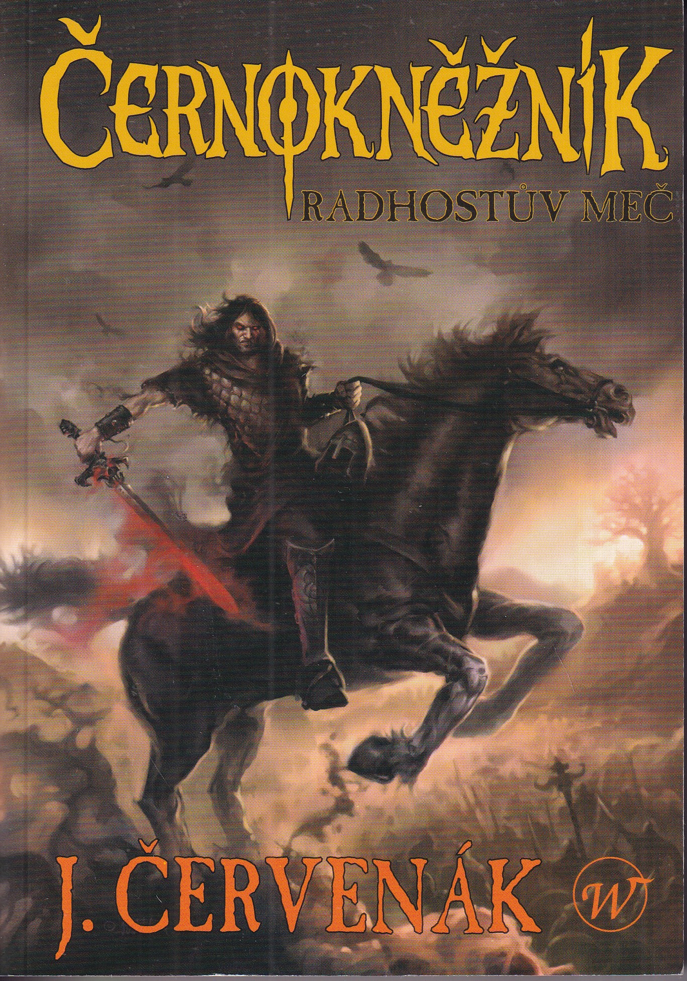 Černokněžník : Radhostův meč