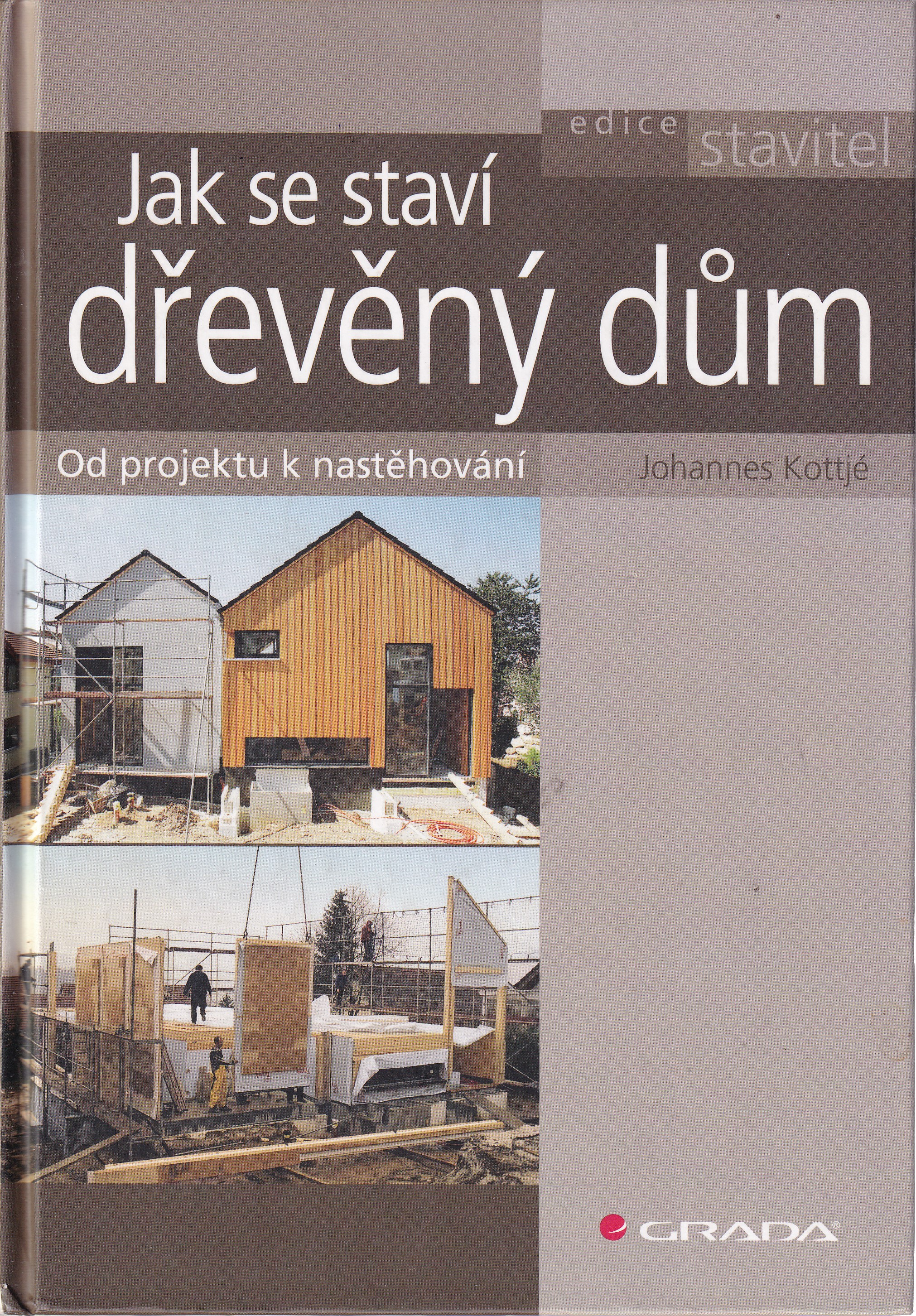 Jak se staví dřevěný dům  od projektu k nastěhování