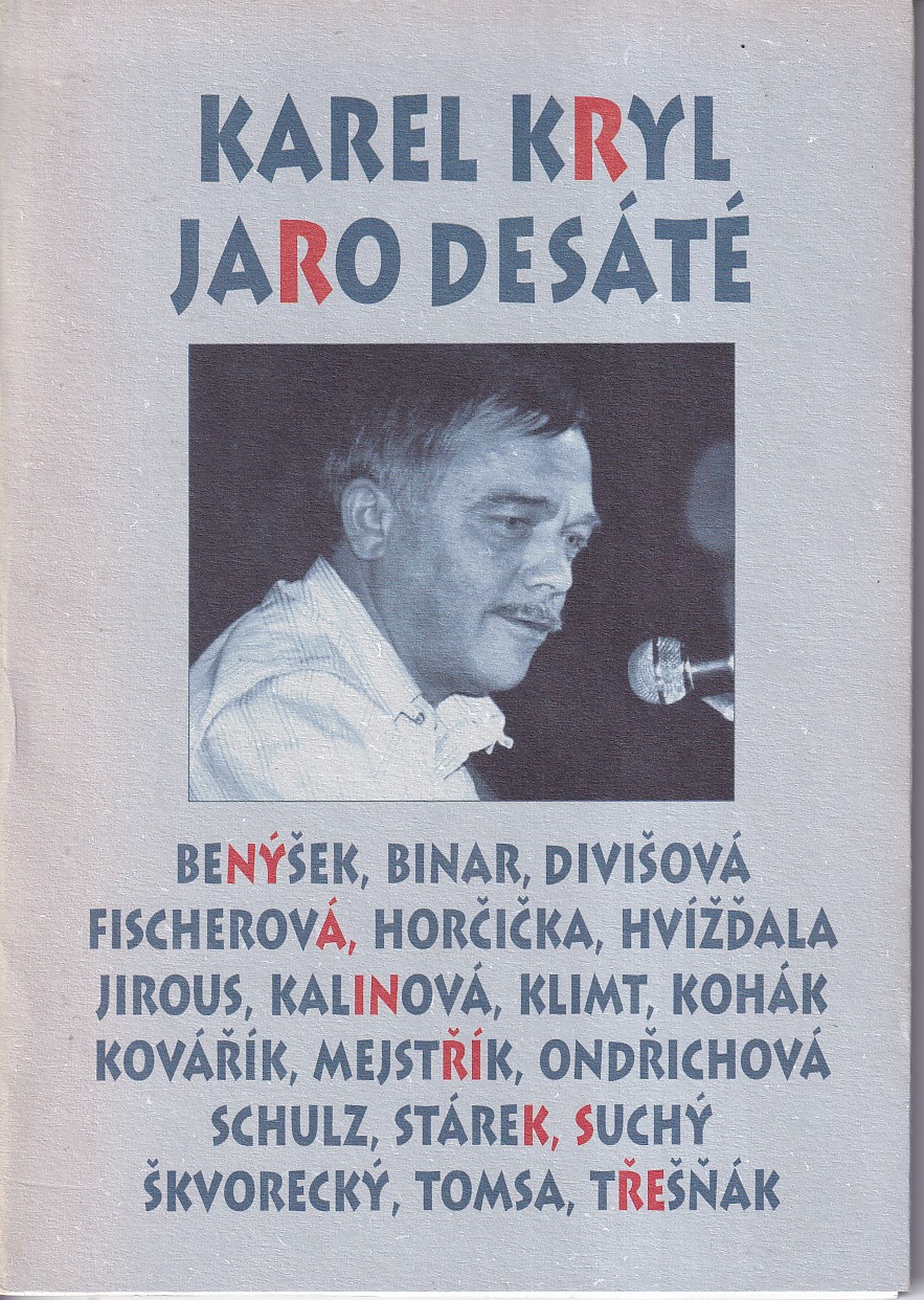 Jaro desáté : Karel Kryl 1944-2004