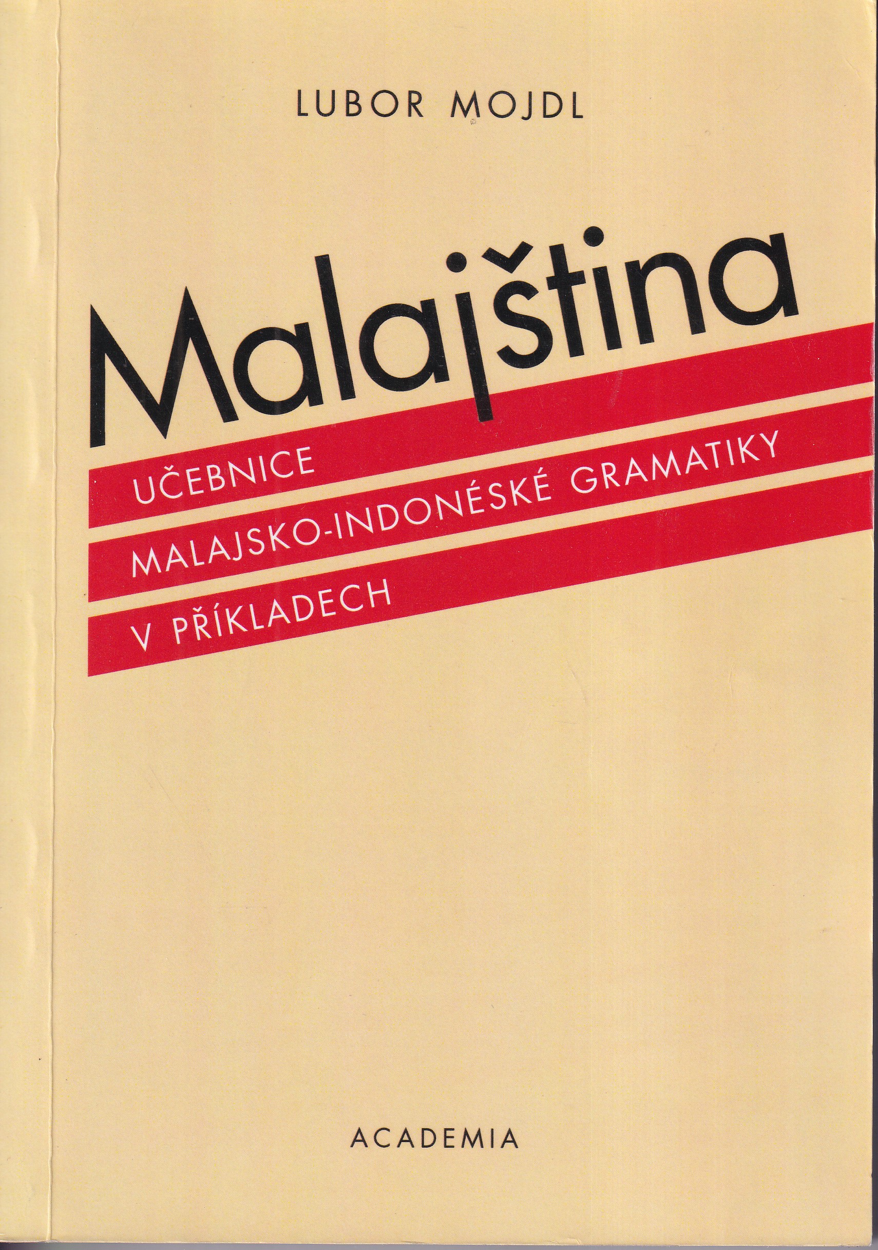 Malajština : učebnice malajsko-indonéské gramatiky v příkladech
