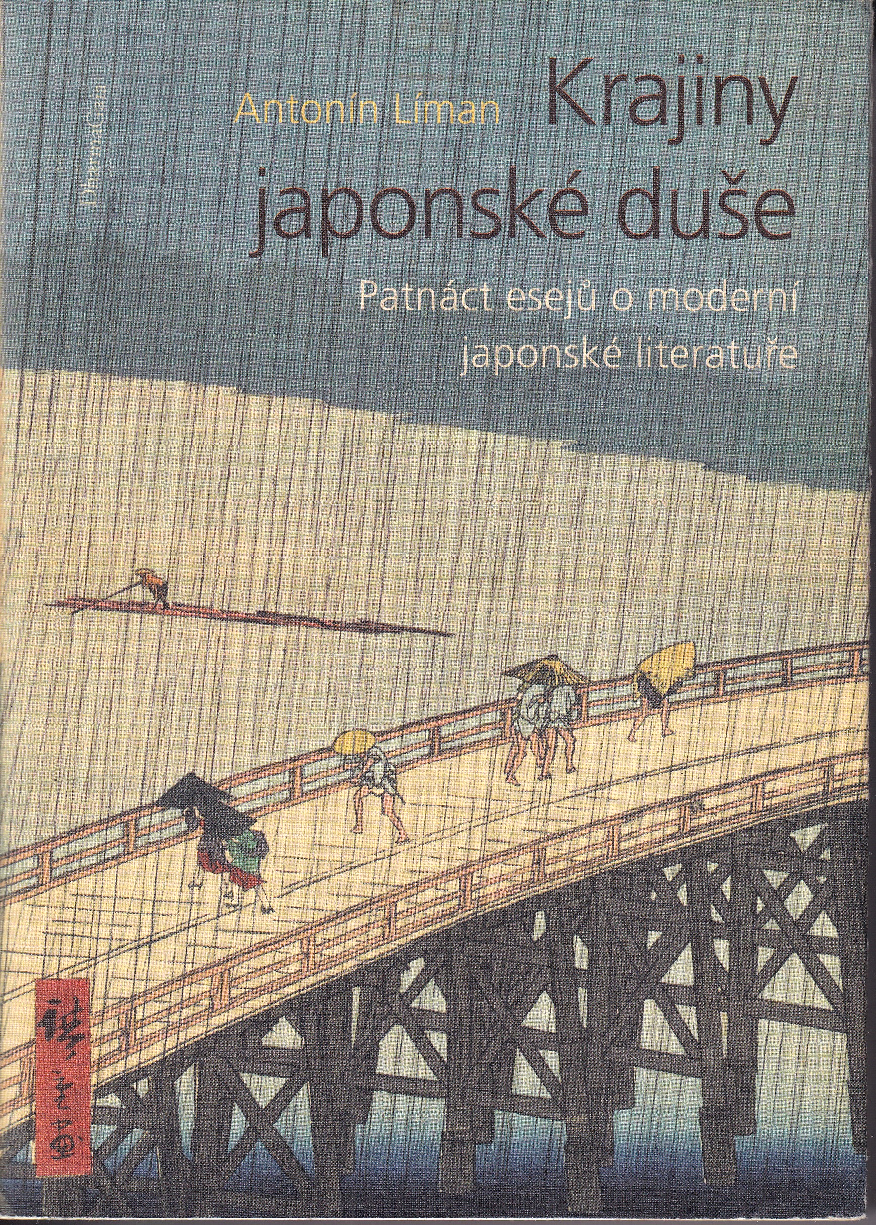 Krajiny japonské duše : patnáct esejů o moderní japonské literatuře