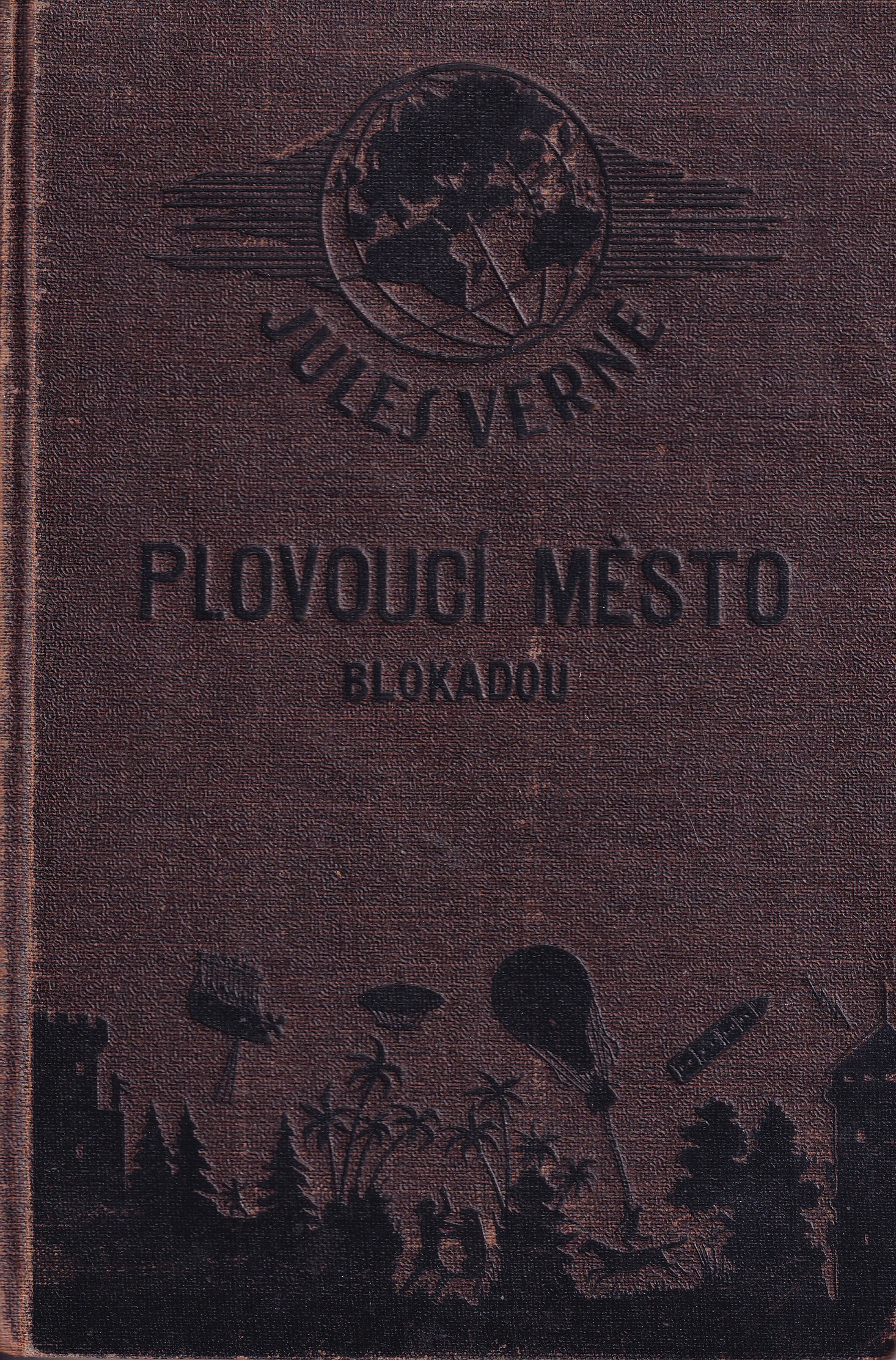 Plovoucí město ; Blokádou 
