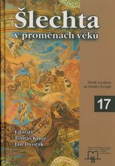 Šlechta v proměnách věků