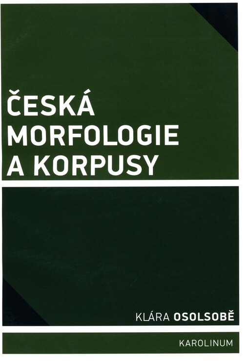 Česká morfologie a korpusy