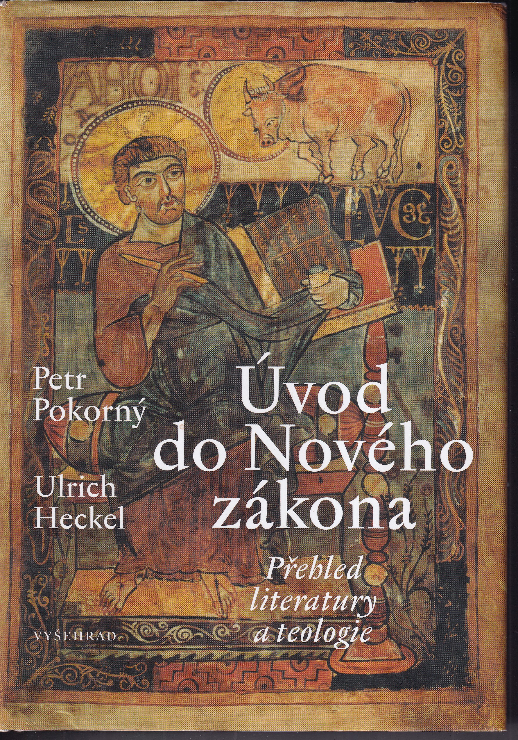 Úvod do Nového zákona - přehled literatury a teologie