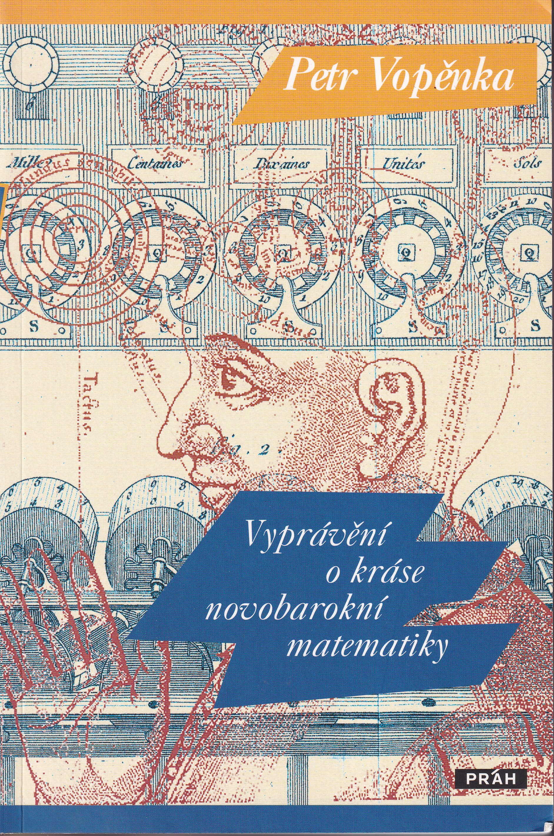 Vyprávění o kráse novobarokní matematiky : souborné vydání Rozprav o teorii množin