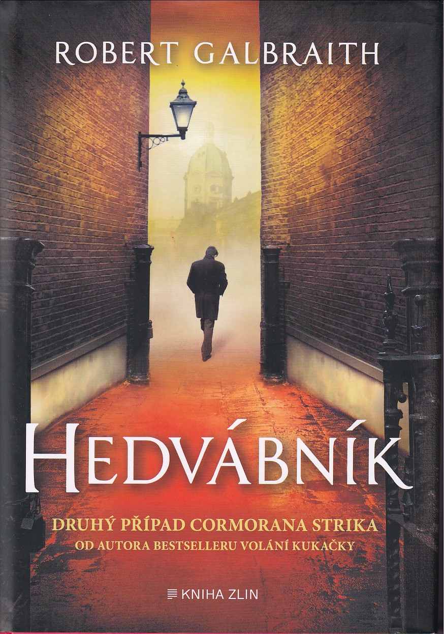 Hedvábník, Robert Galbraith