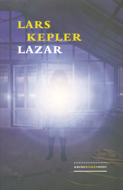 Lazar, Lars Kepler