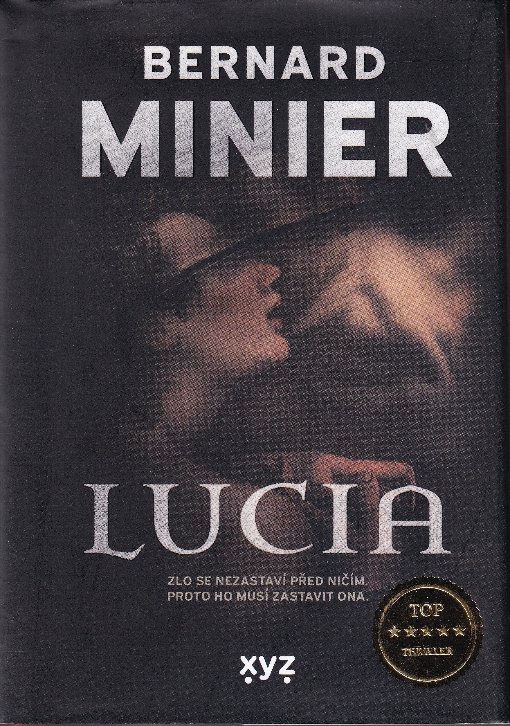 Lucia, Bernard Minier