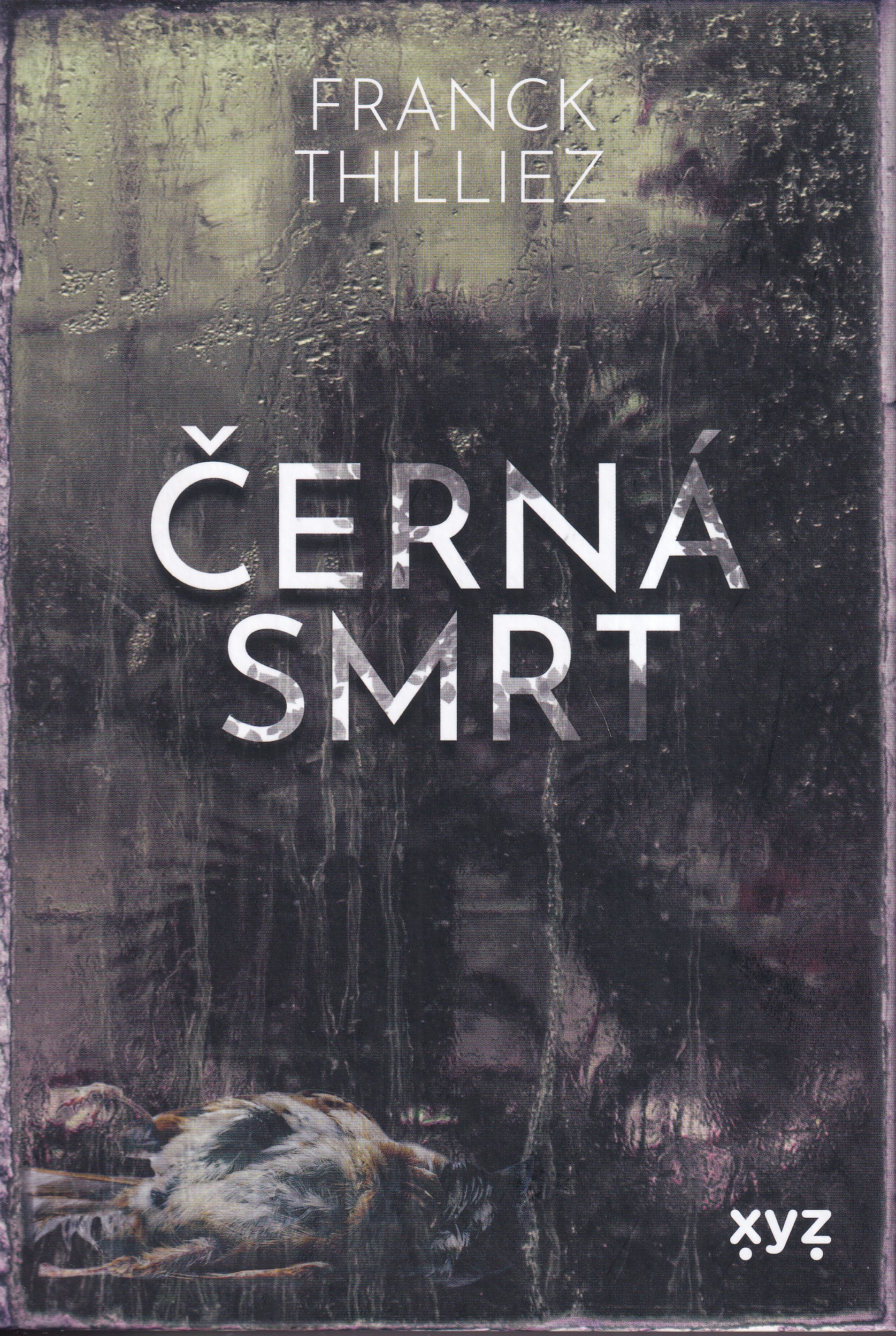 Černá smrt, Franck Thilliez