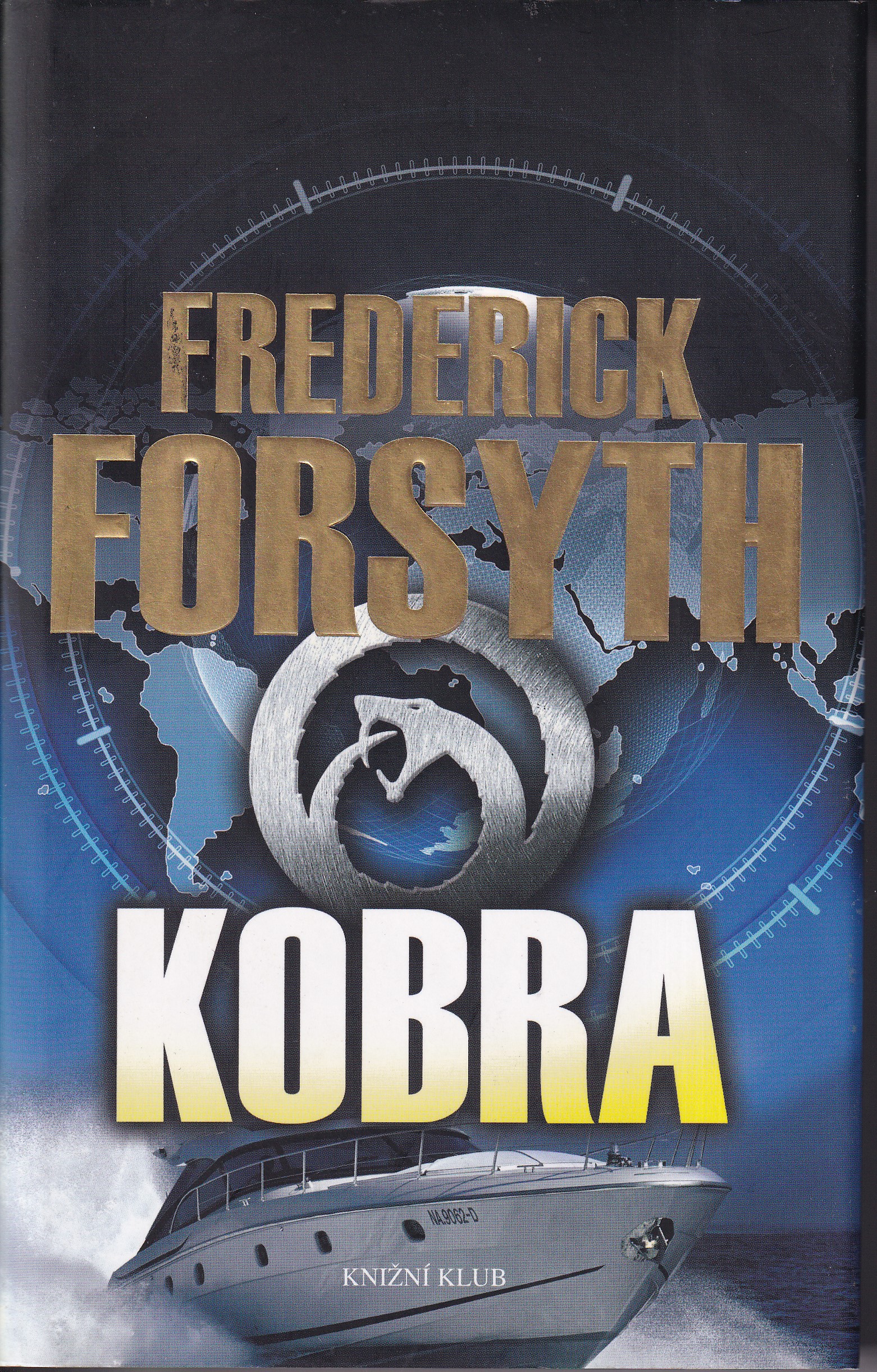 Kobra, Frederick Forsyth