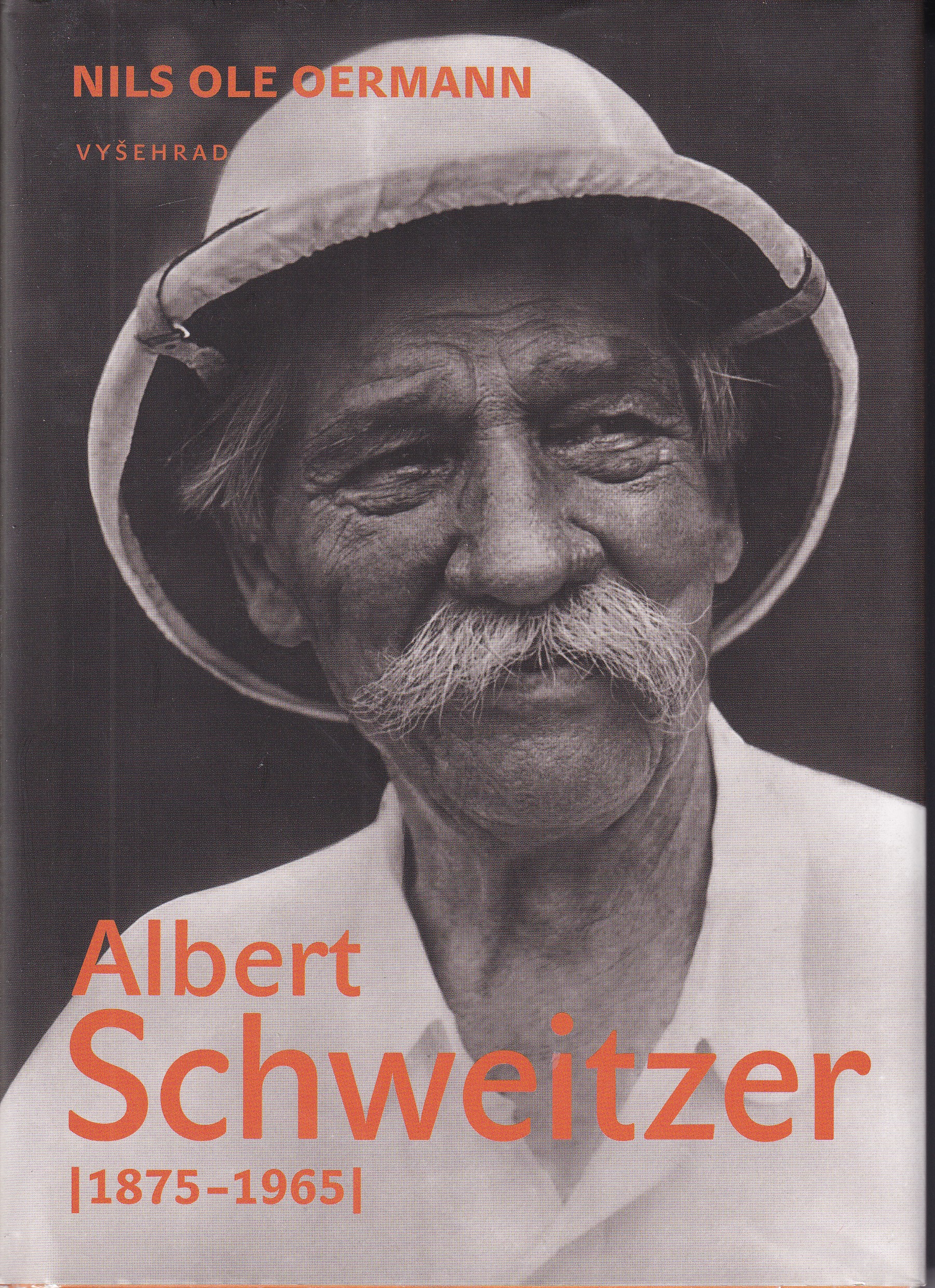 Albert Schweitzer  (1875-1965)  Nils Ole Oermann
