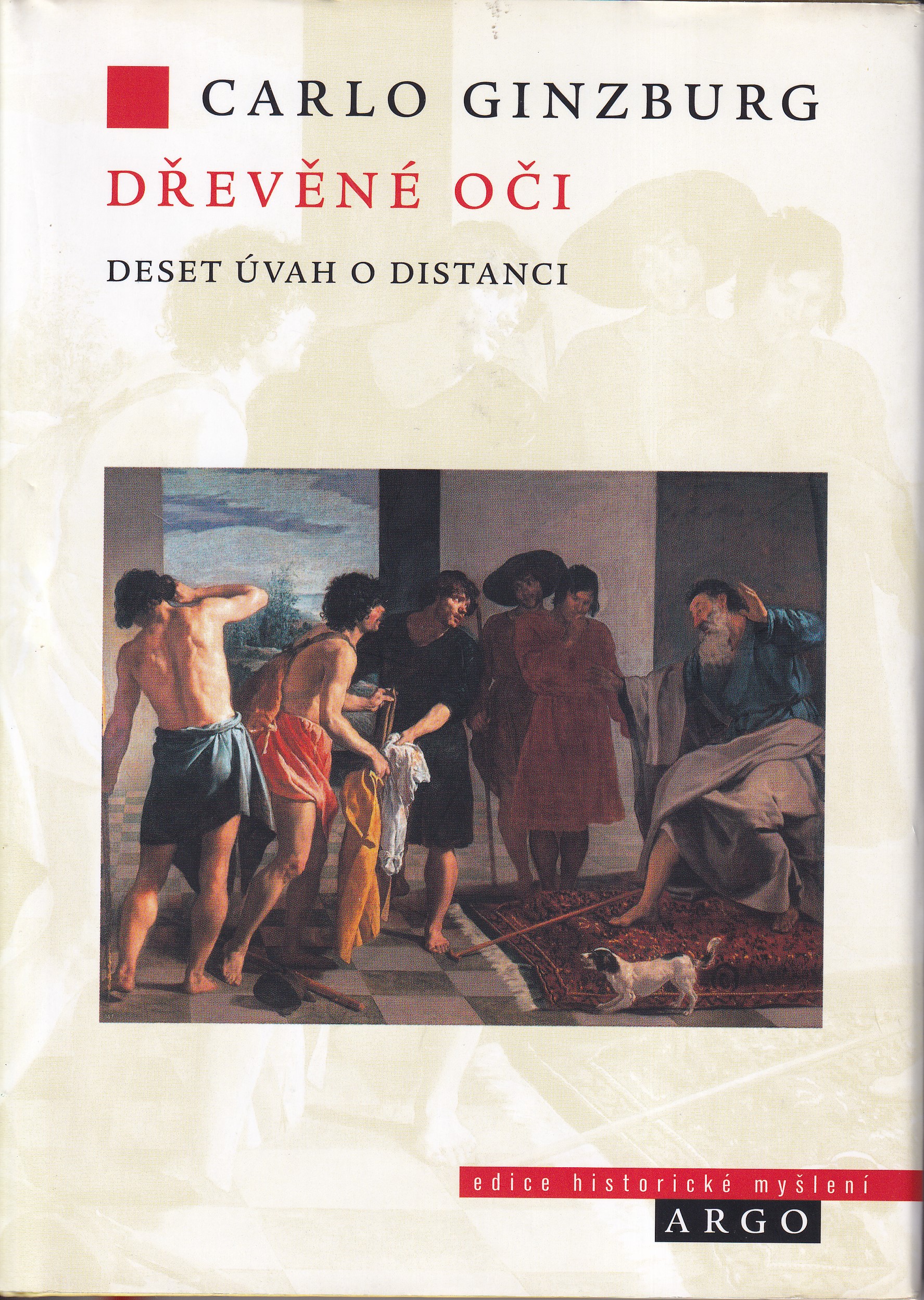 Dřevěné oči : deset úvah o distanci