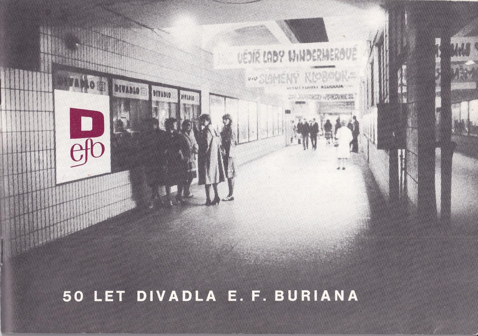 Katalog 50 let divadla E. F. Buriana