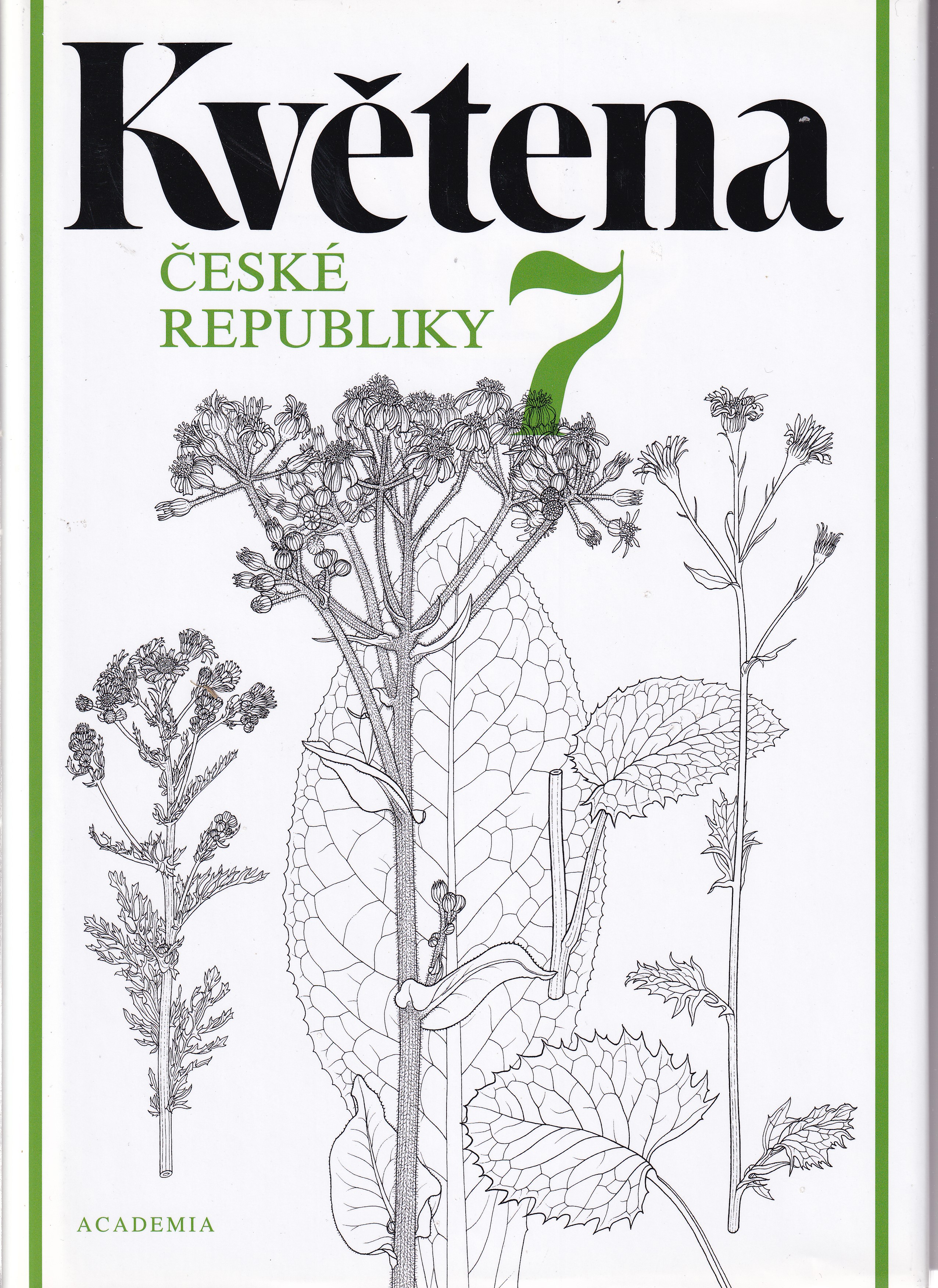 Květena České republiky 7 editoři Slavomil Hejný, Bohumil Slavík