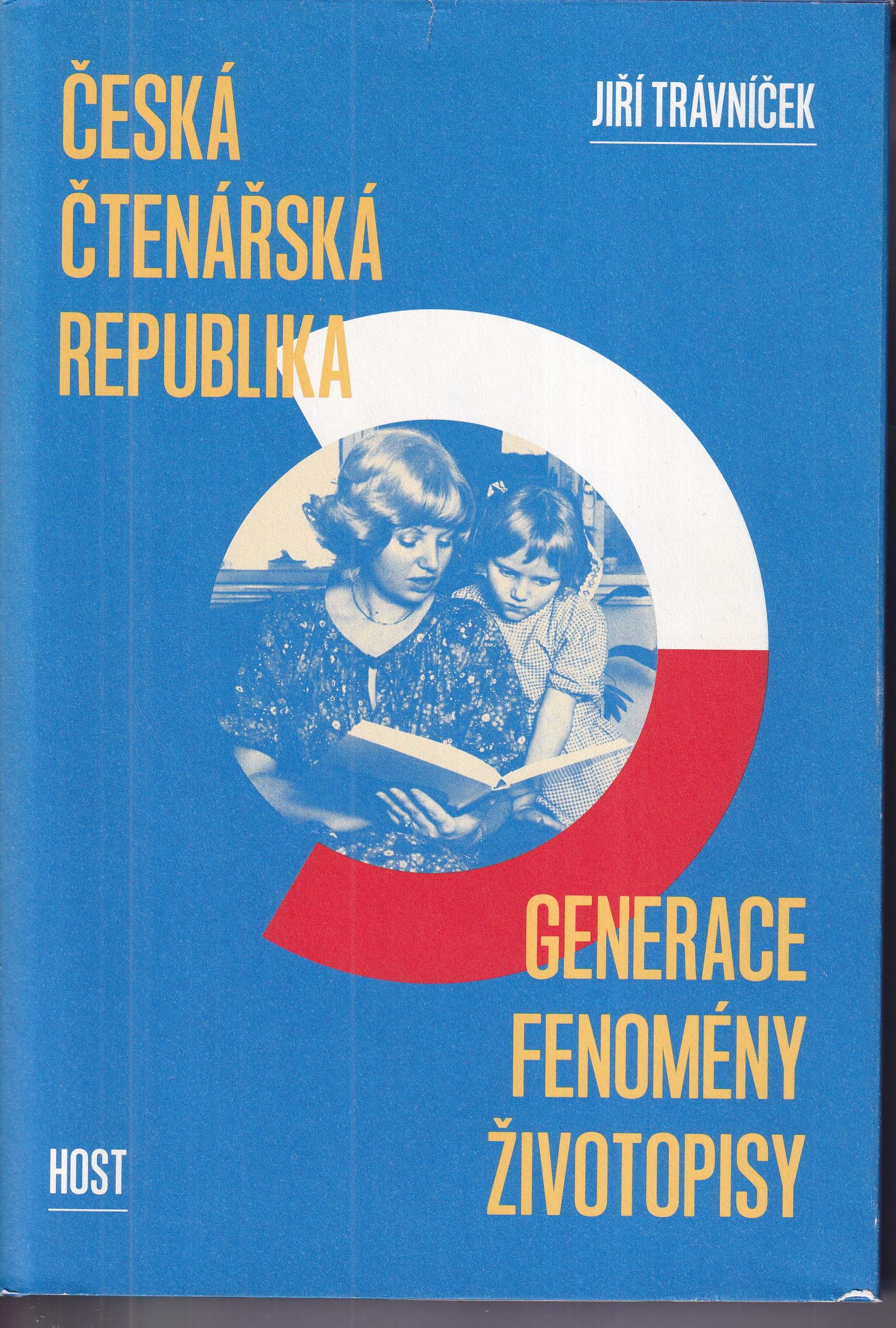 Česká čtenářská republika : generace, fenomény, životopisy