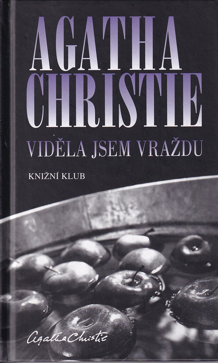 Viděla jsem vraždu, Agatha Christie